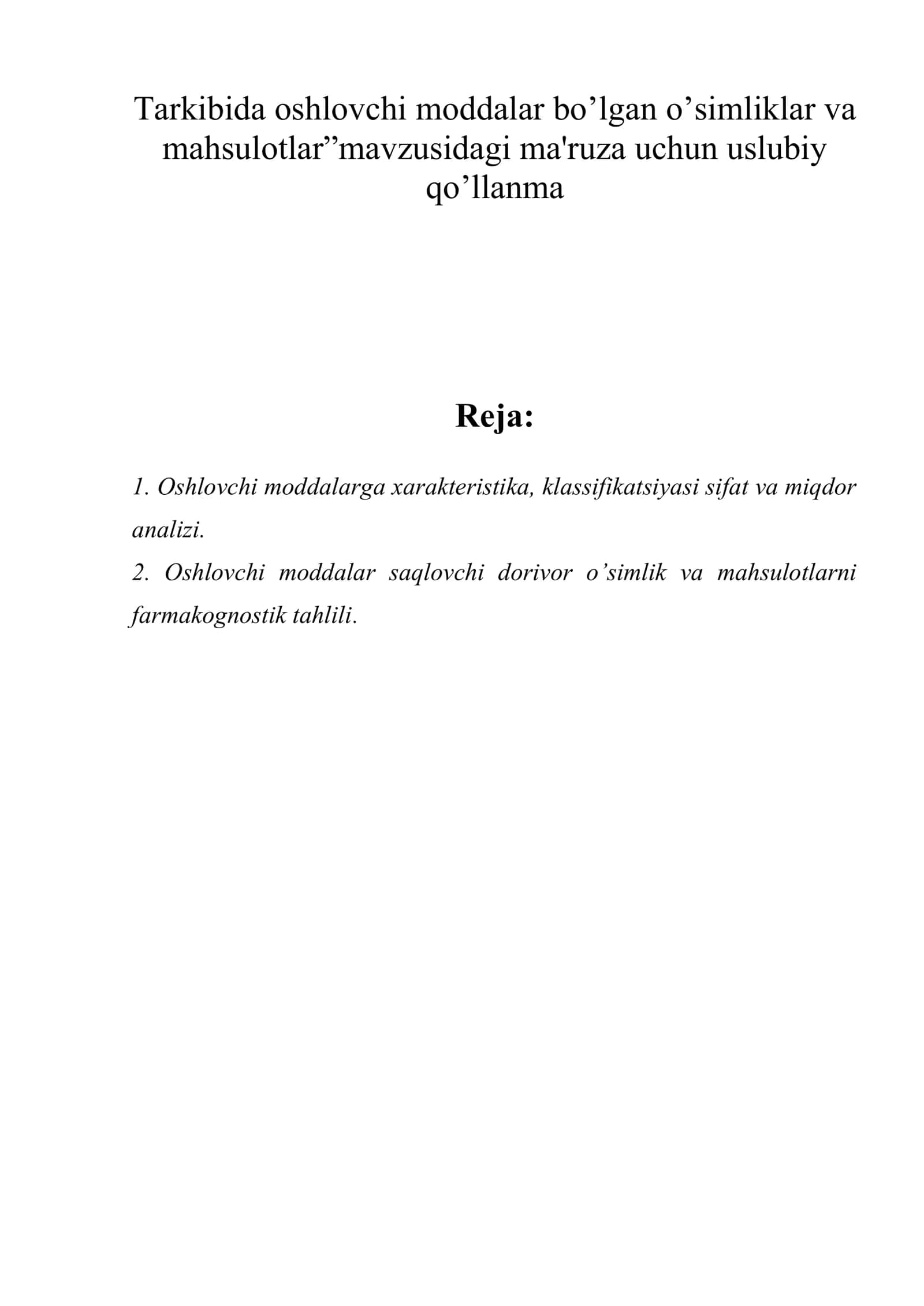 Tarkibida oshlovchi moddalar bo’lgan o’simliklar va mahsulotlar