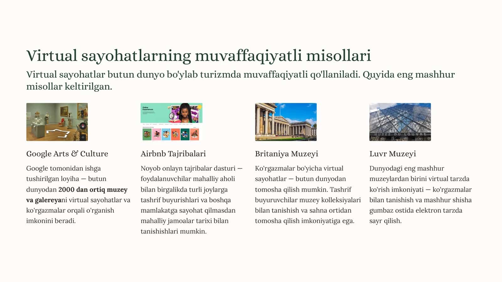 Virtual sayohatlarning muvaffaqiyatli misollari