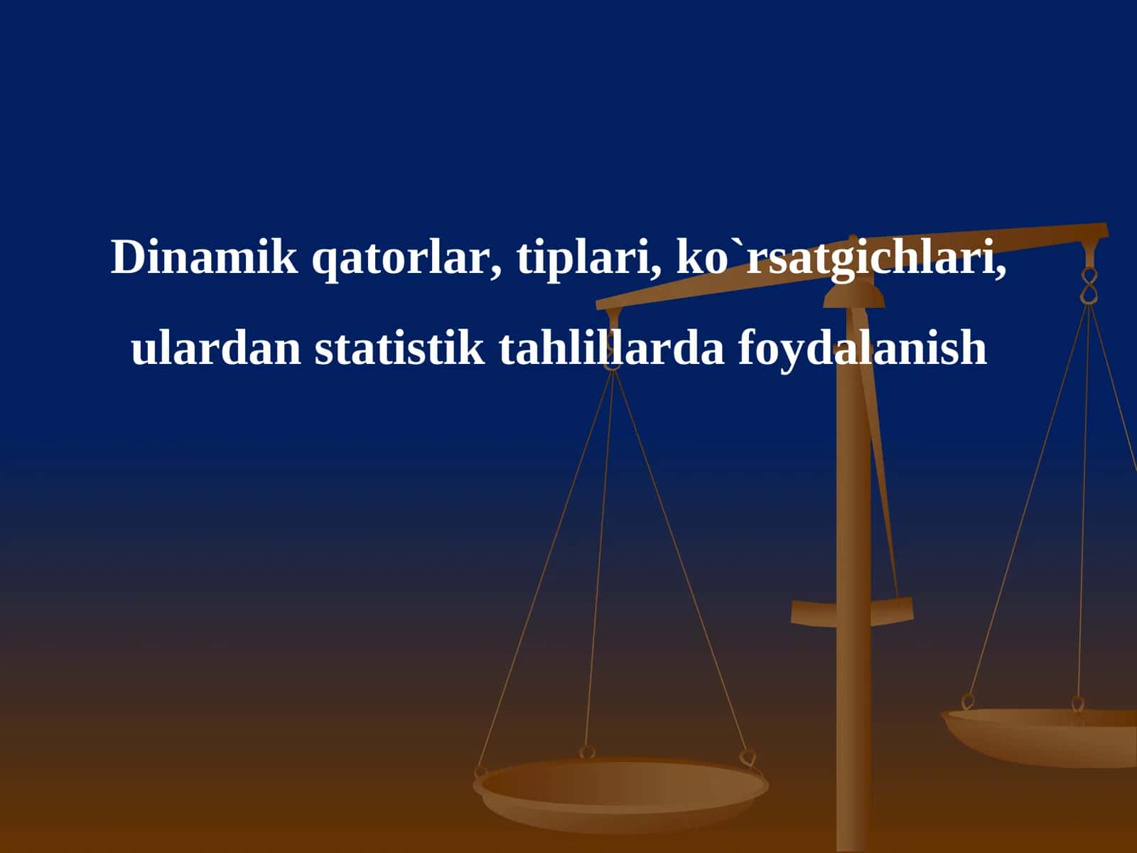 Dinamik qatorlar, tiplari, ko`rsatgichlari, ulardan statistik tahlillarda foydalanish