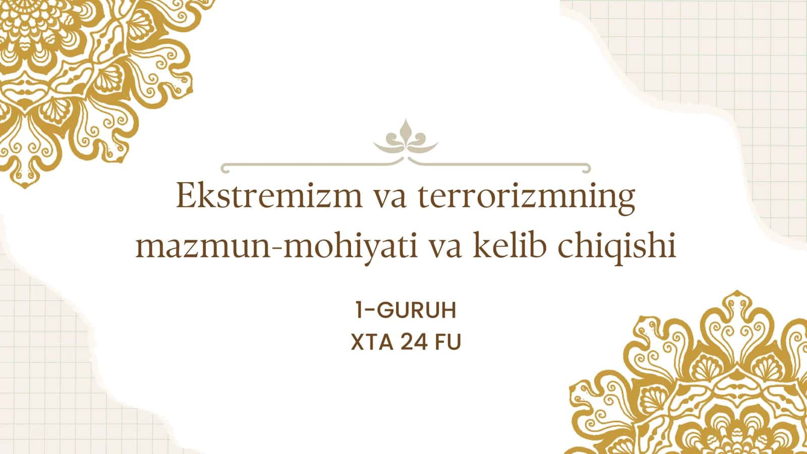 Ekstremizm va terrorizmning mazmun-mohiyati va kelib chiqishi