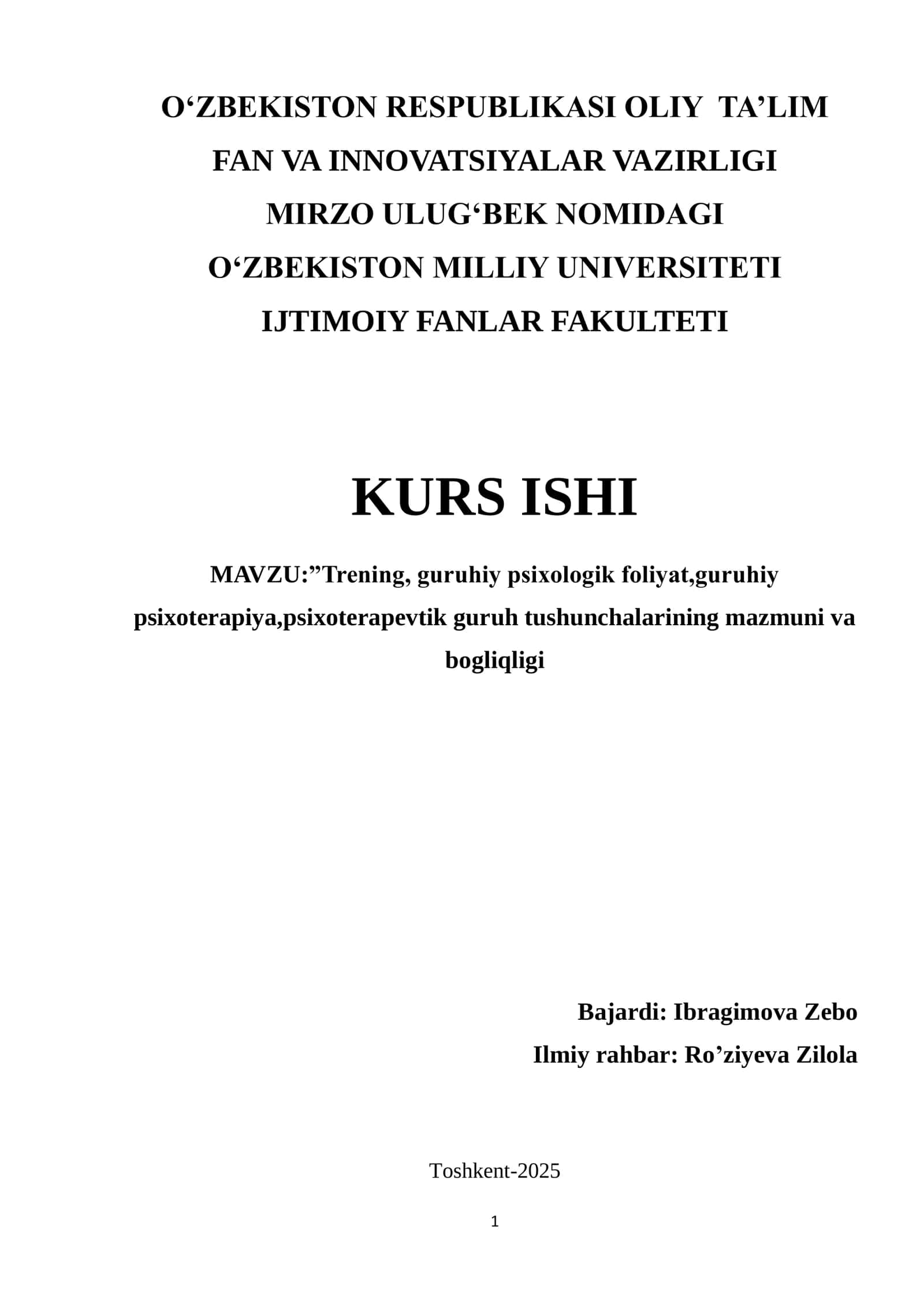 Trening, guruhiy psixologik foliyat, guruhiy psixoterapiya, psixoterapevtik guruh tushunchalarining mazmuni va bogliqligi