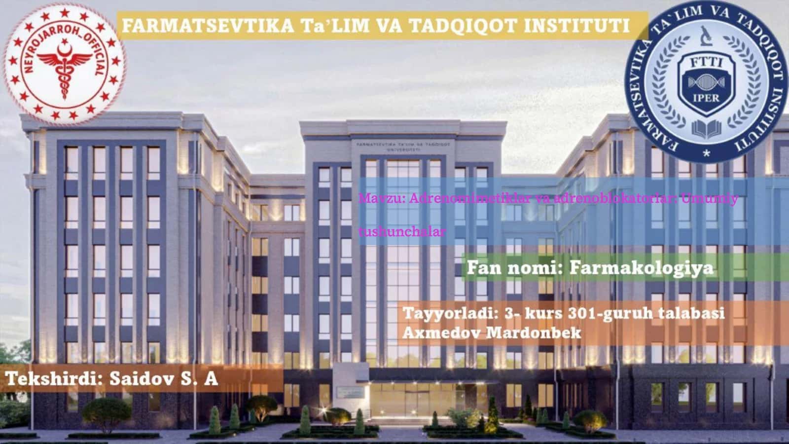Adrenomimetiklar va adrenoblokatorlar: Umumiy tushunchalar
