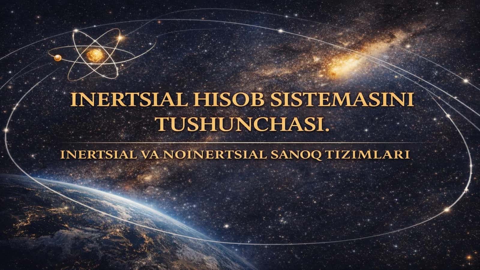 Inersianal hisob sistemasi tushunchasi