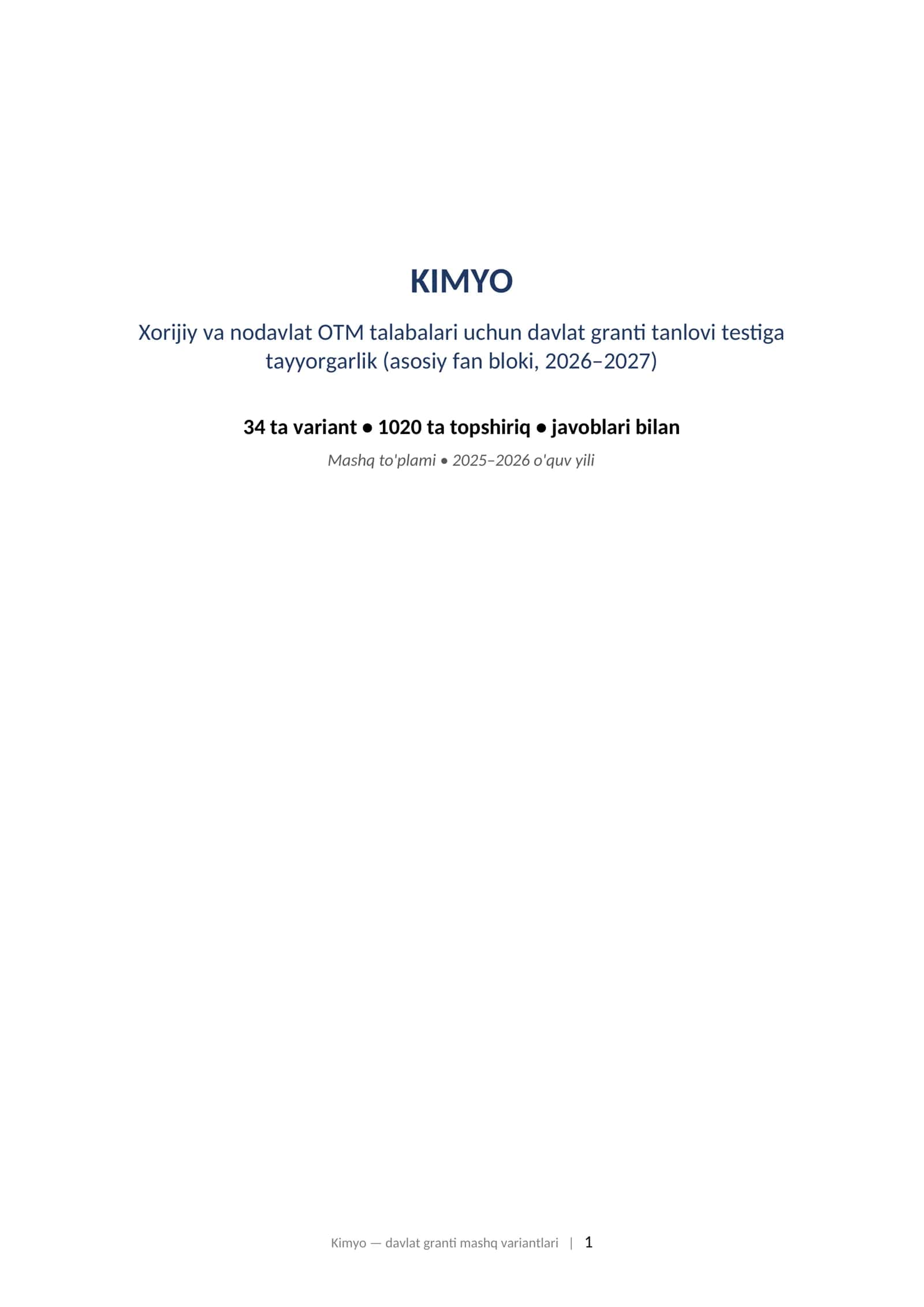 KIMYO Xorijiy va nodavlat OTM talabalari uchun davlat granti tanlovi testiga tayyorgarlik (asosiy fan bloki, 2026–2027)