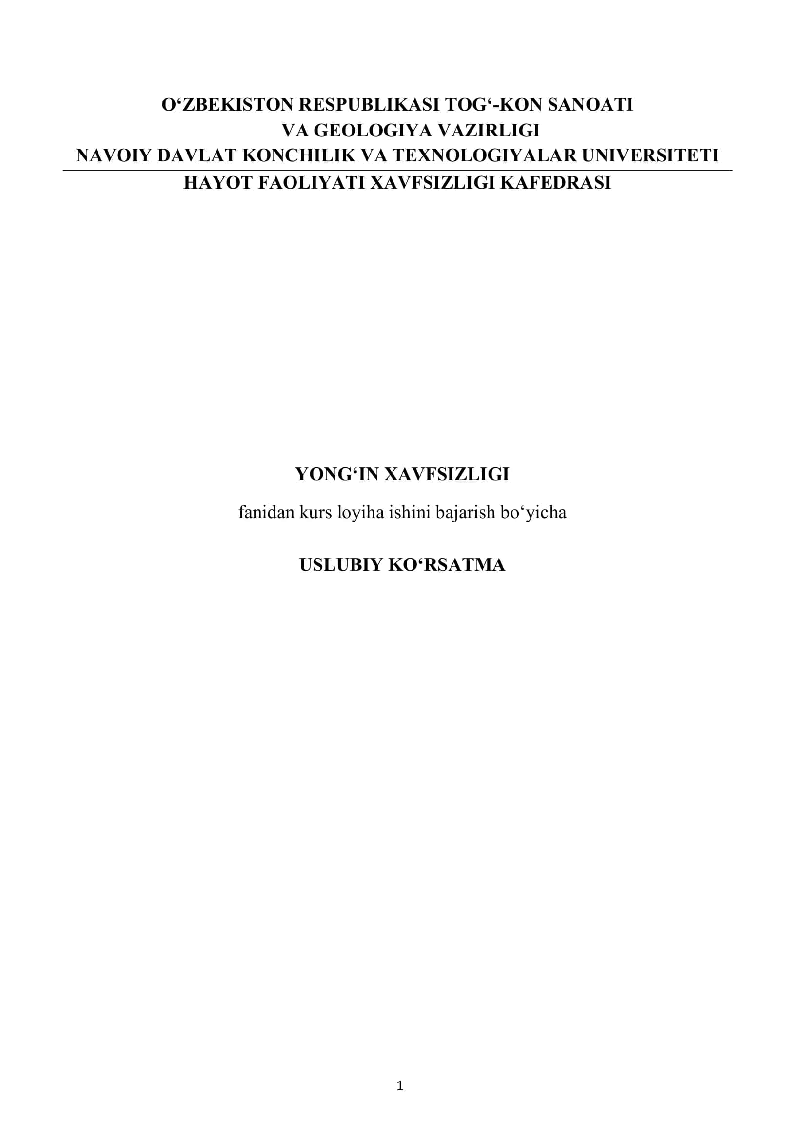 "Yong‘in xavfsizligi" fanidan kurs loyihasi. (Uslubiy qoʻllanma)