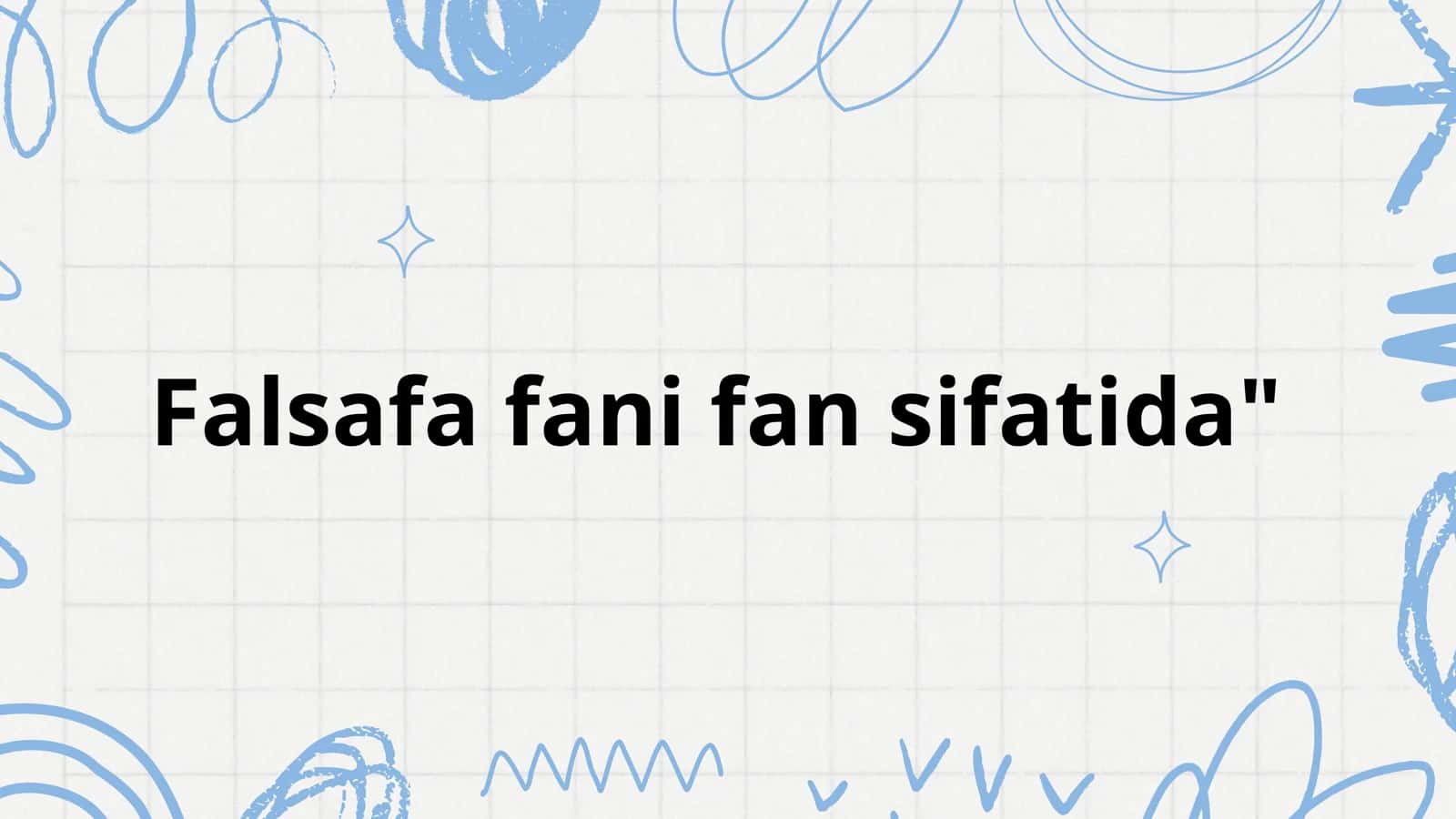 Falsafa fani fan sifatida