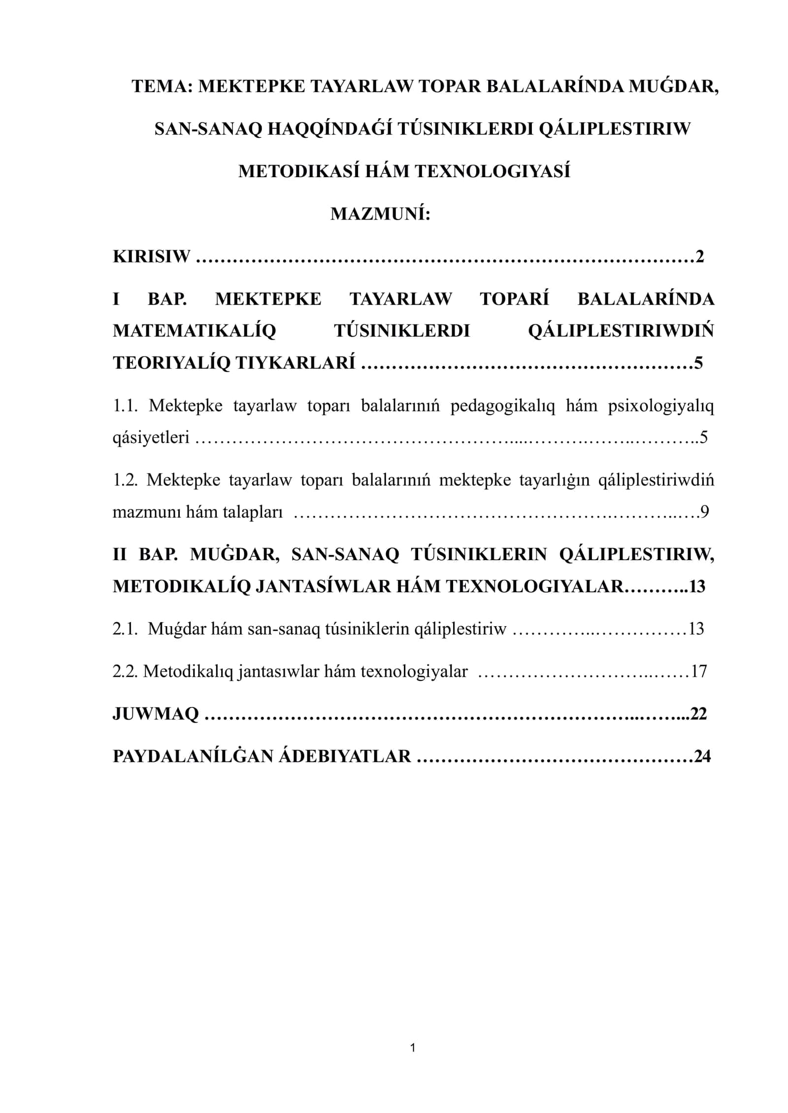 Mektepke tayarlaw toparı balalarında muǵdar, san-sanaq haqqındaǵı túsiniklerdi qáliplestiriw metodikası hám texnologiyası