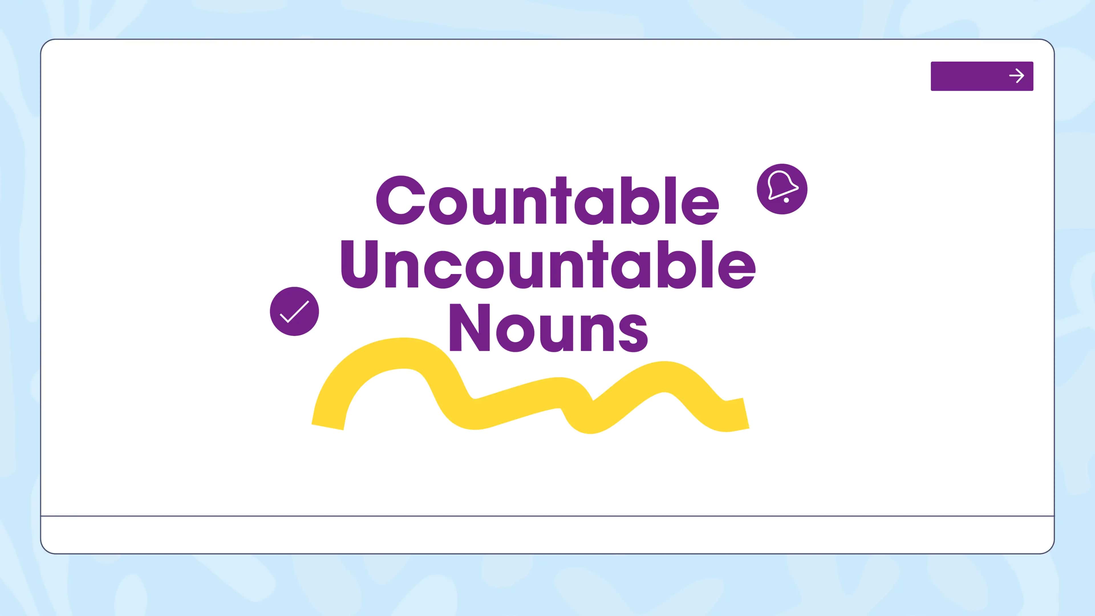Countable and Uncountable Nouns