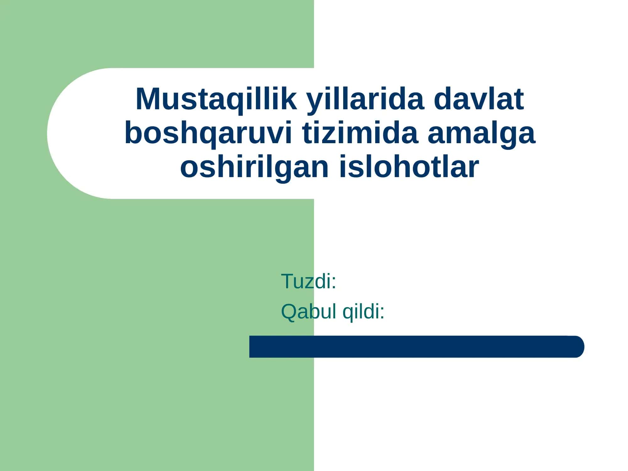 Mustaqillik yillarida davlat boshqaruvi