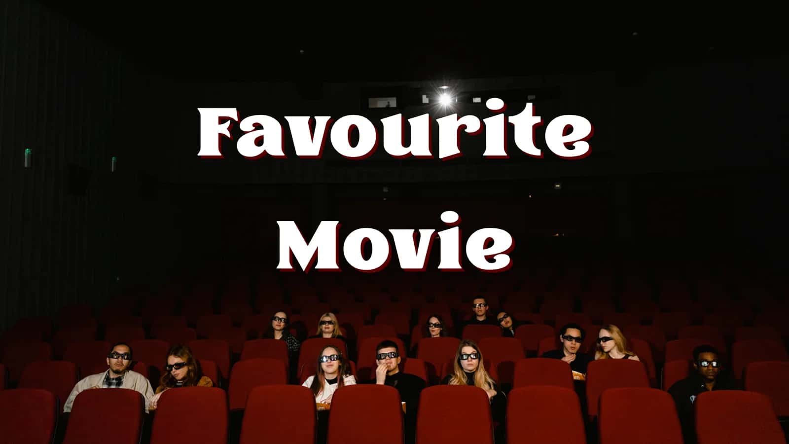Prezentatsiya. Favourite Movie.