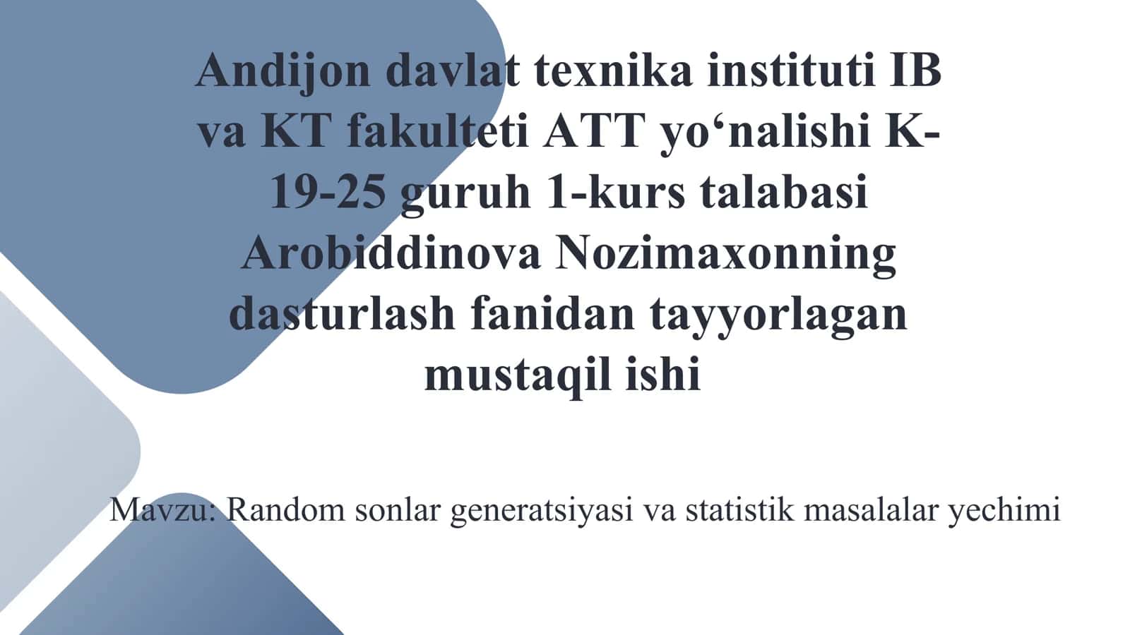 Random sonlar generatsiyasi va statistik masalalar yechimi