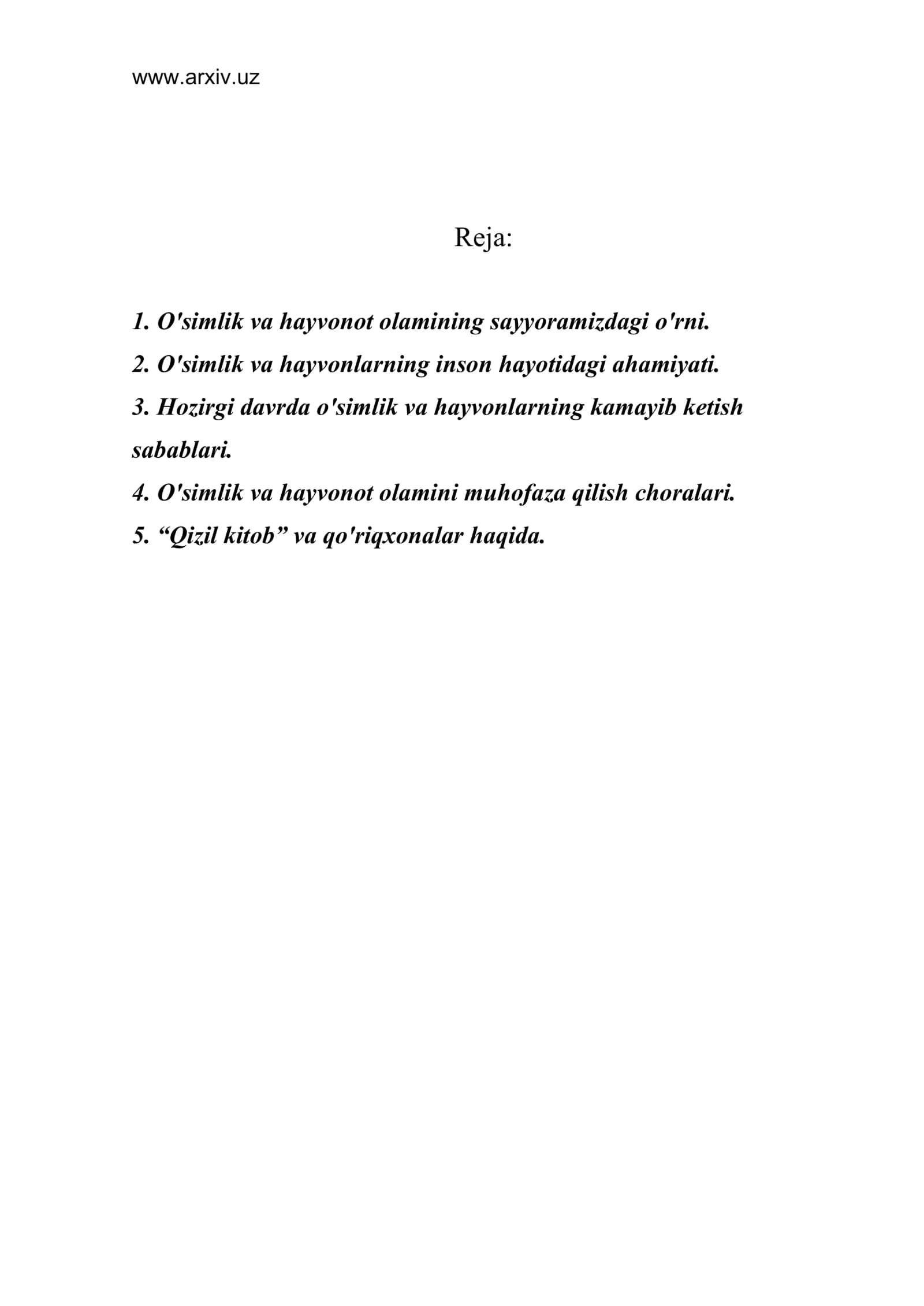 O'simlik va hayvonot olamining sayyoramizdagi o'rni
