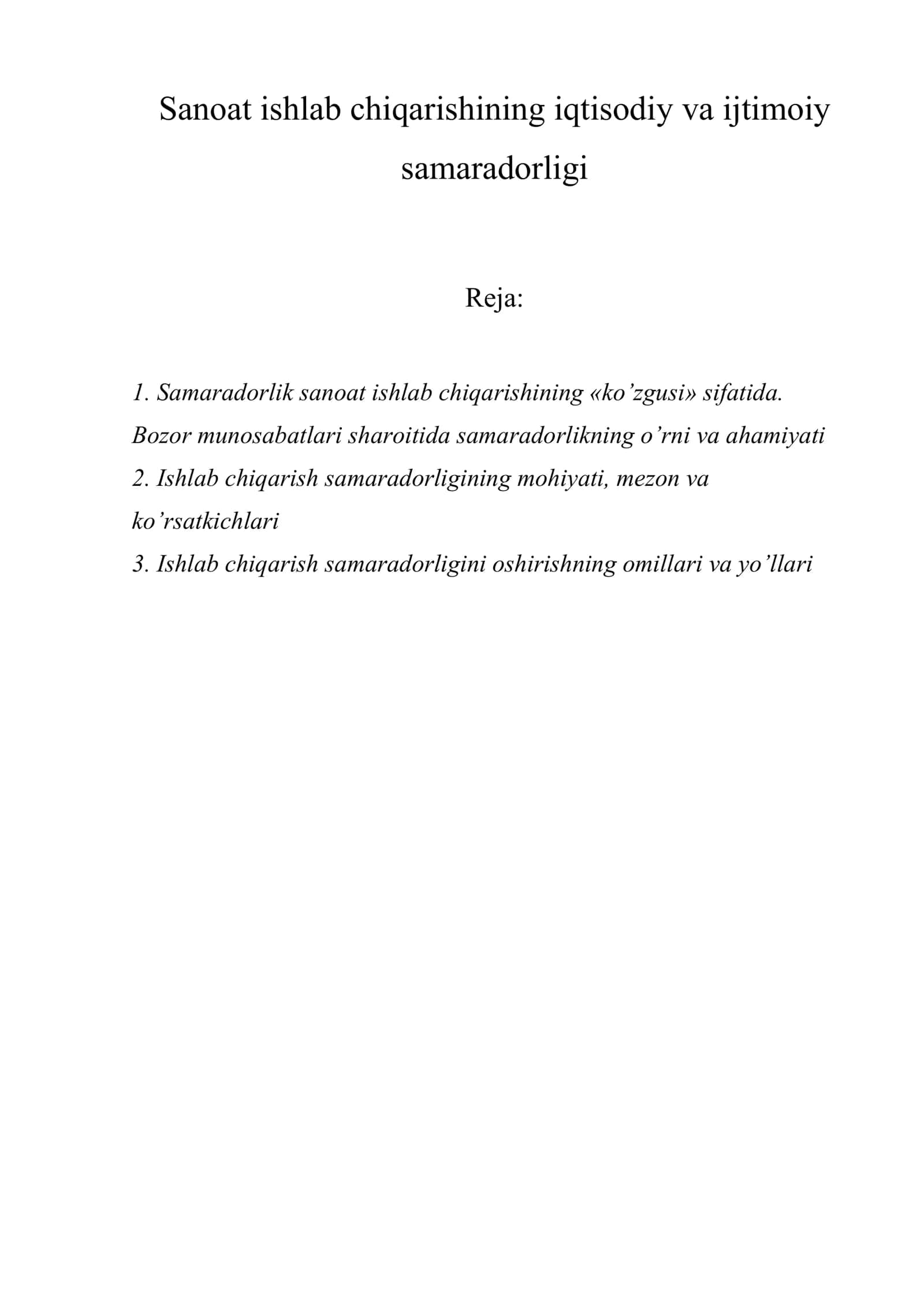 Sanoat ishlab chiqarishining iqtisodiy va ijtimoiy samaradorligi