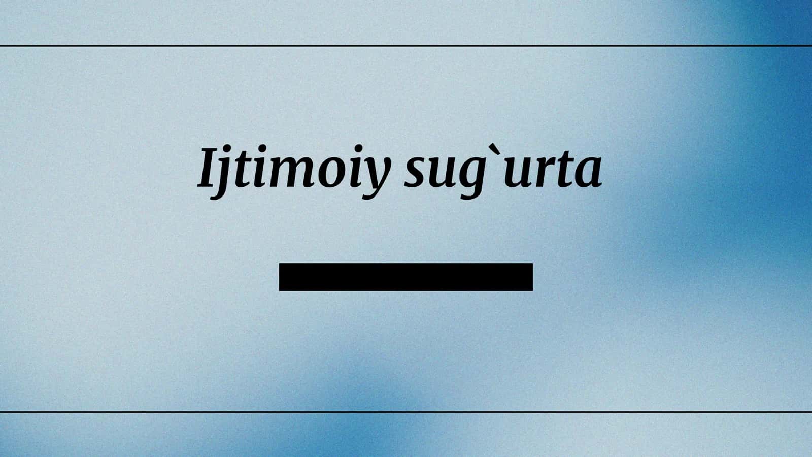 Ijtimoiy sug`urta