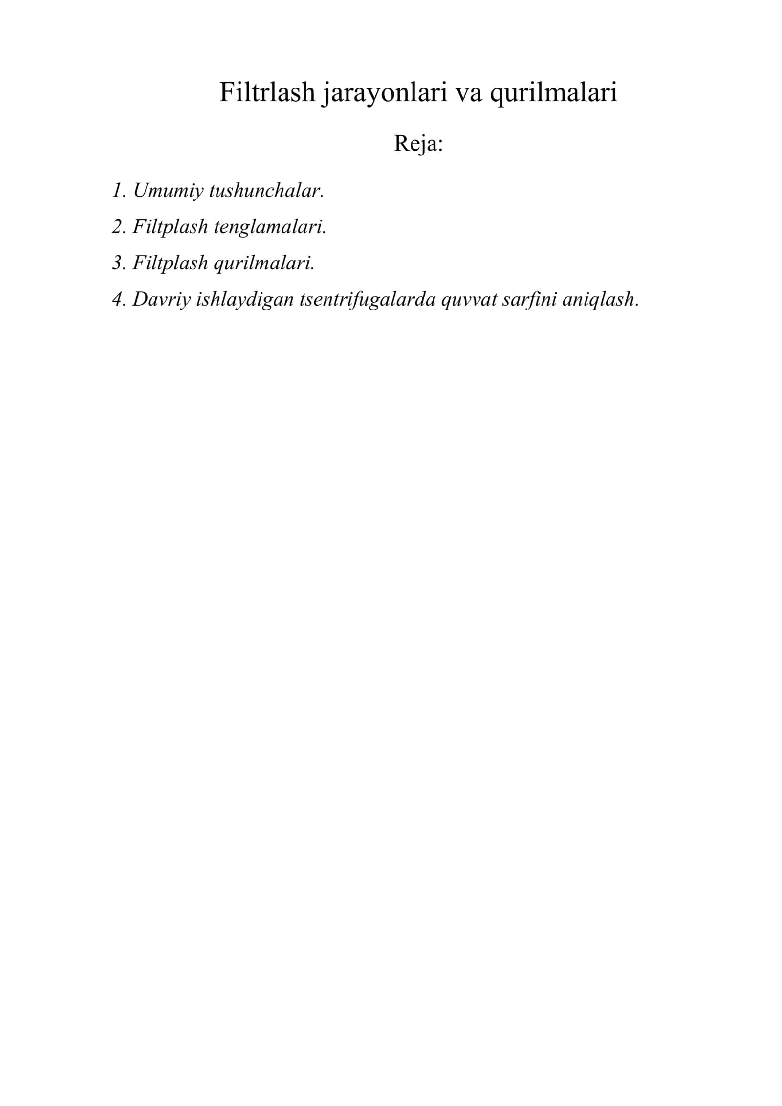 Filtrlash jarayonlari va qurilmalari