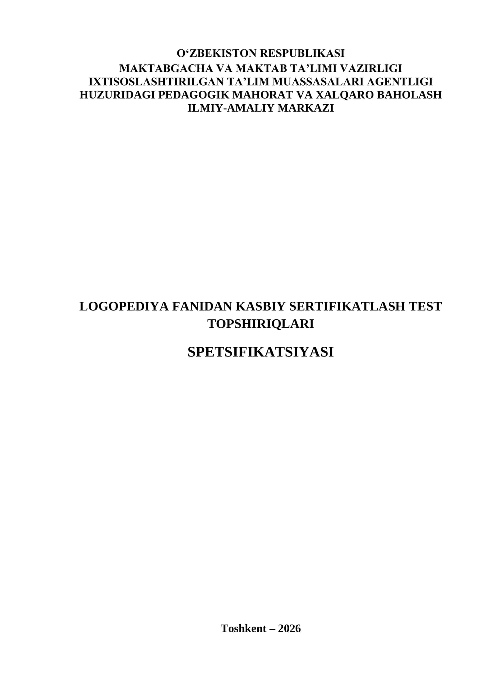 LOGOPEDIYA FANIDAN KASBIY SERTIFIKATLASH TEST TOPSHIRIQLARI
