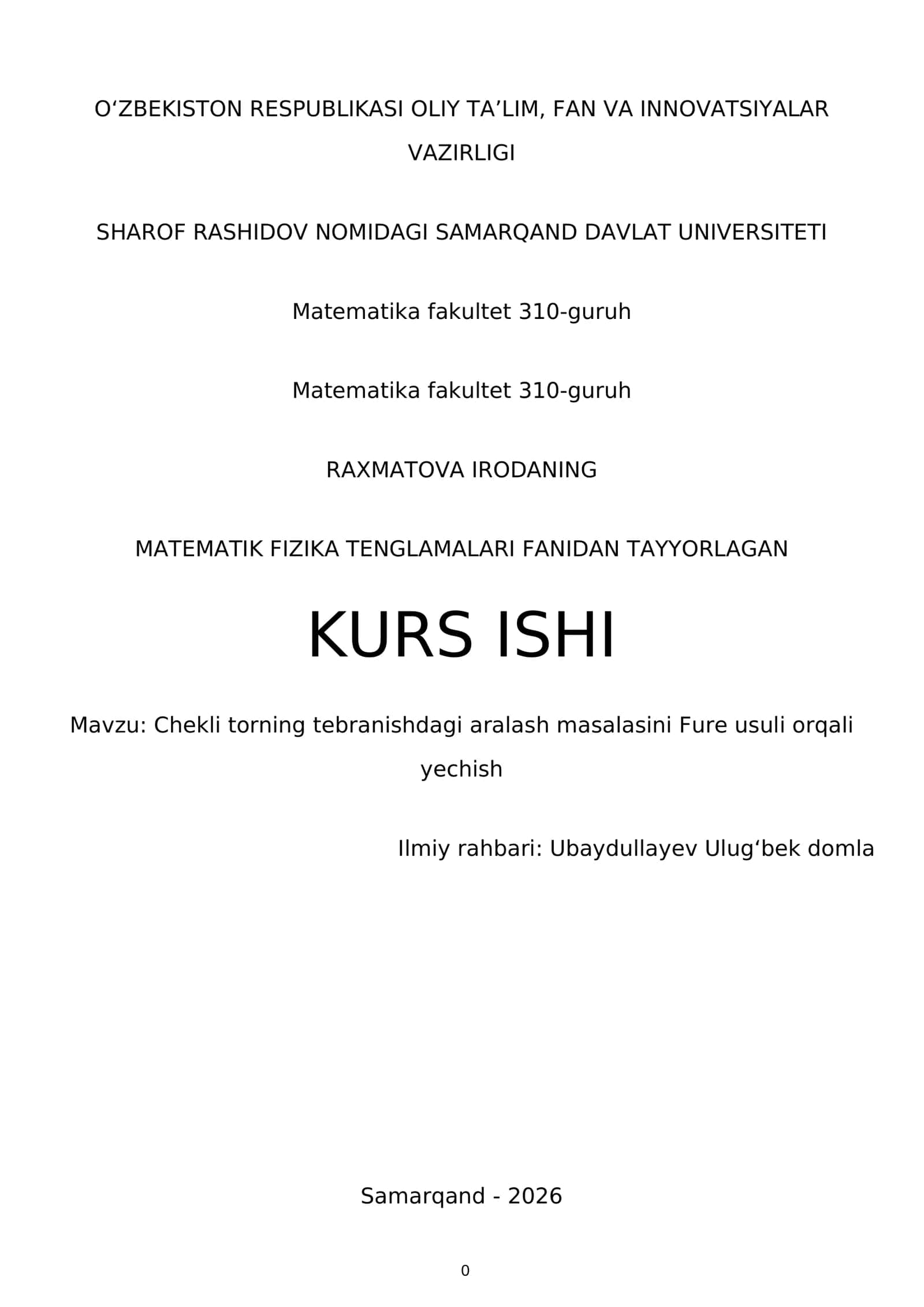 MATEMATIK FIZIKA TENGLAMALARI FANIDAN TAYYORLAGAN KURS ISHI