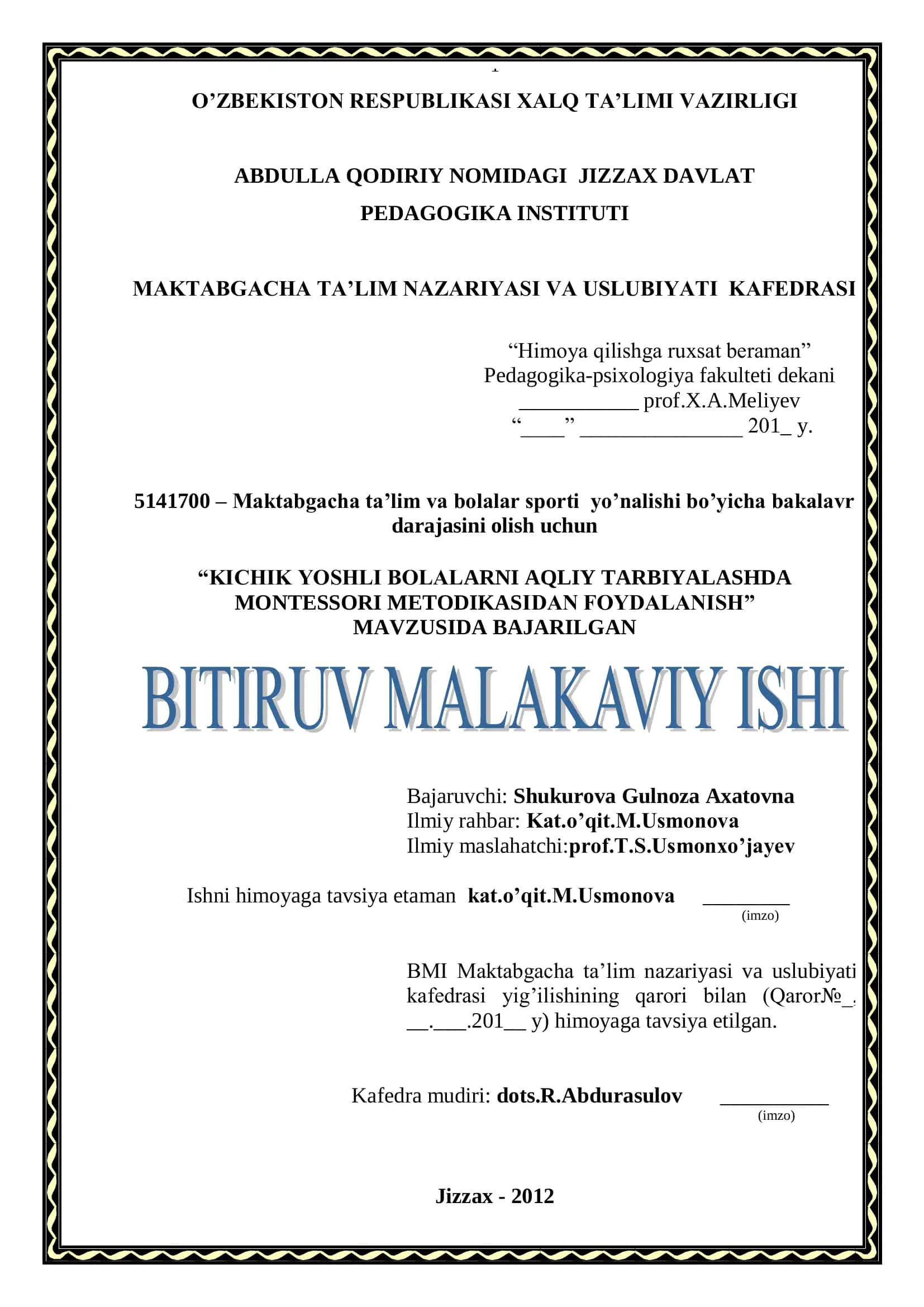 KICHIK YOSHLI BOLALARNI AQLIY TARBIYALASHDA MONTESSORI METODIKASIDAN FOYDALANISH