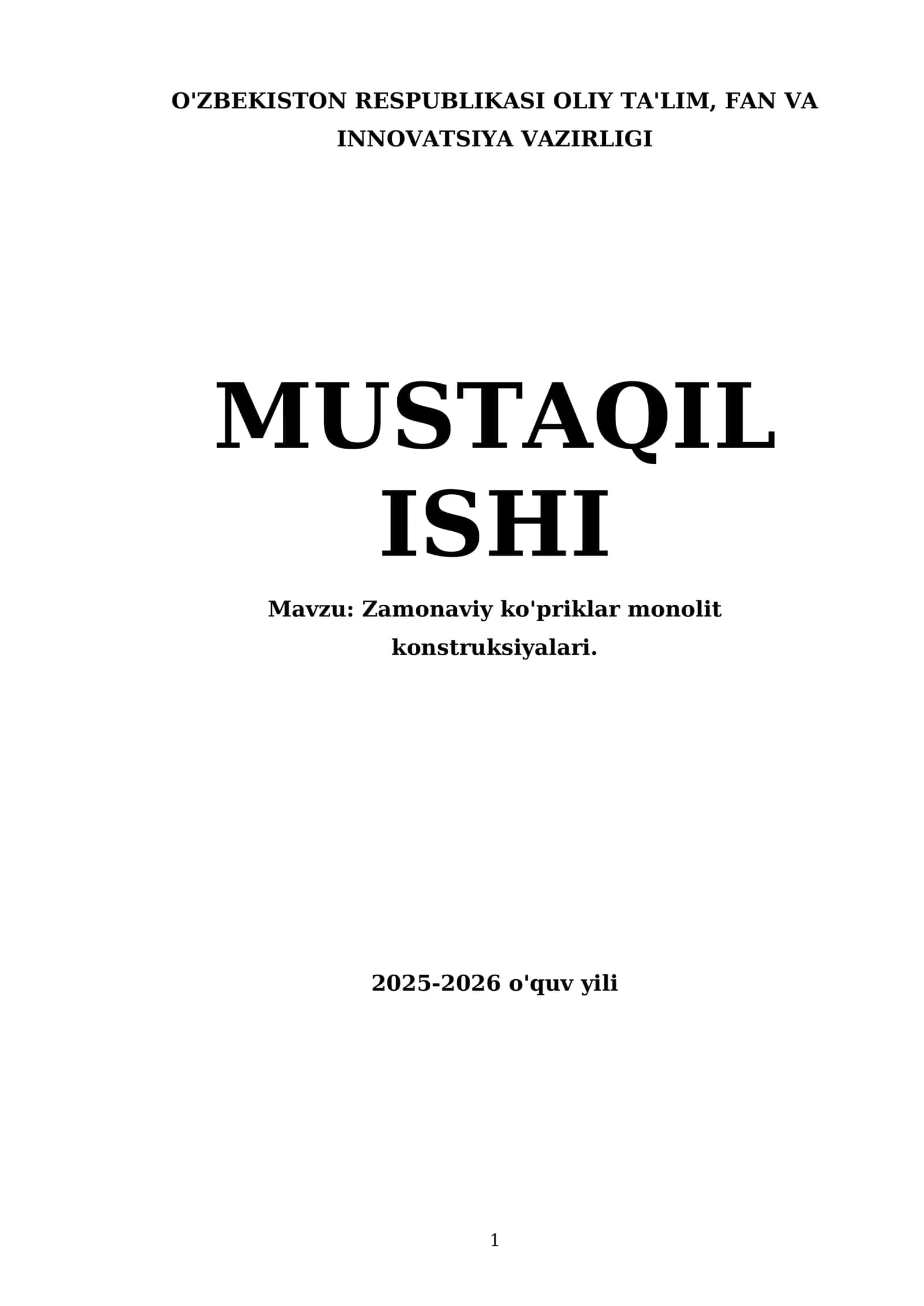 Zamonaviy ko'priklar monolit konstruksiyalari