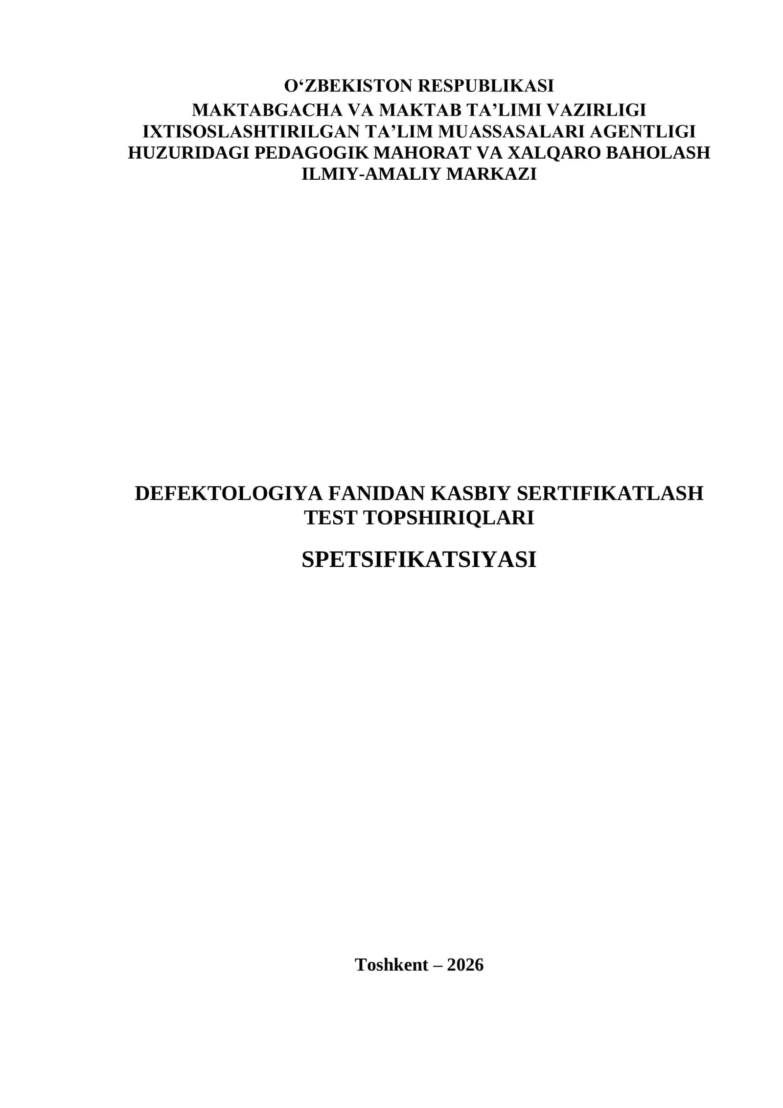 DEFECTOLOGIYA FANIDAN KASBIY SERTIFIKATLASH TEST TOPSHIRIQLARI