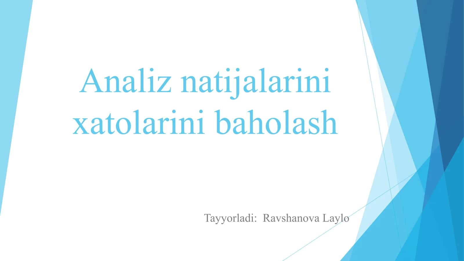 Analiz natijalarini baholash