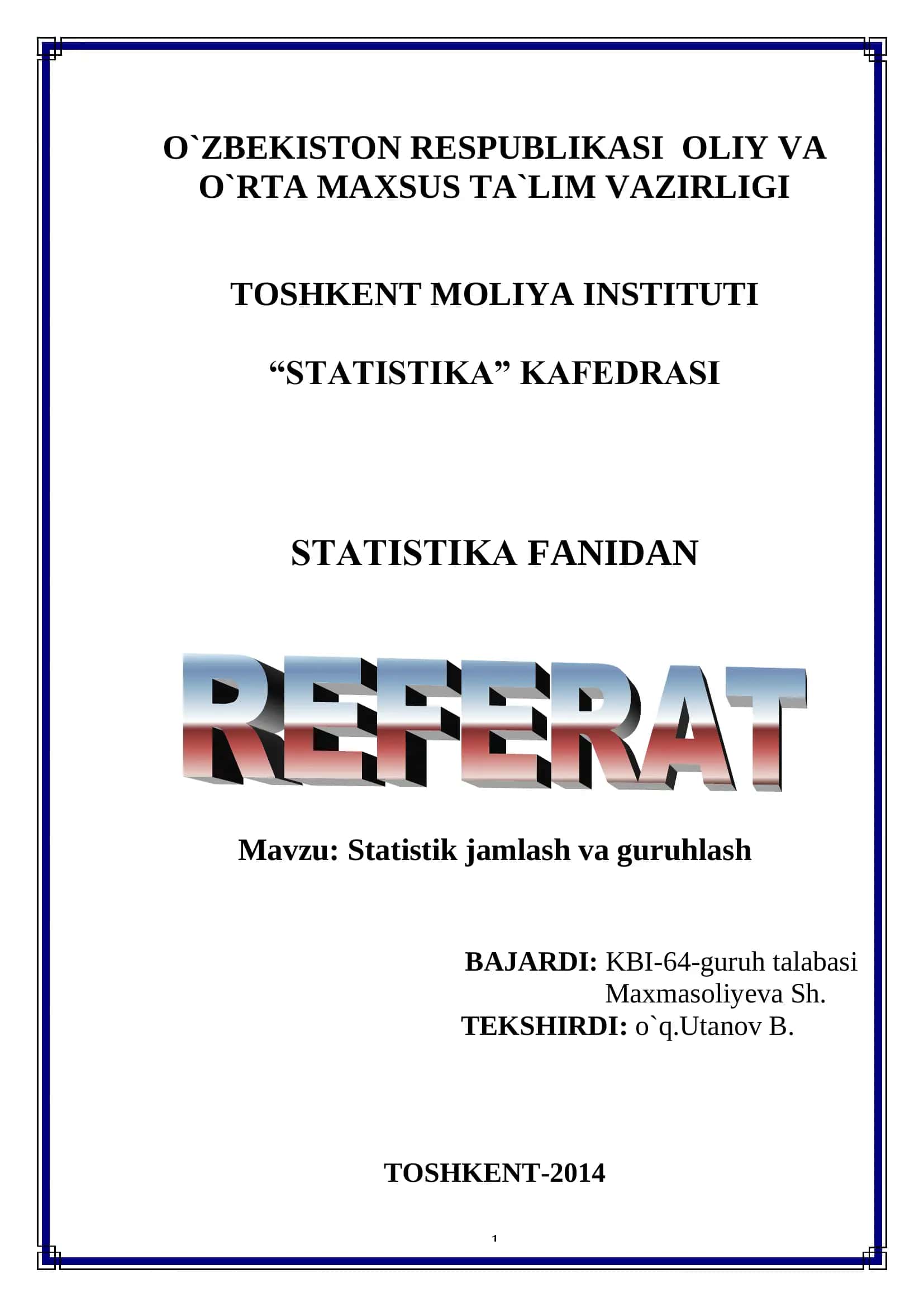 STATISTIK JAMLASH VA GURUHLASH