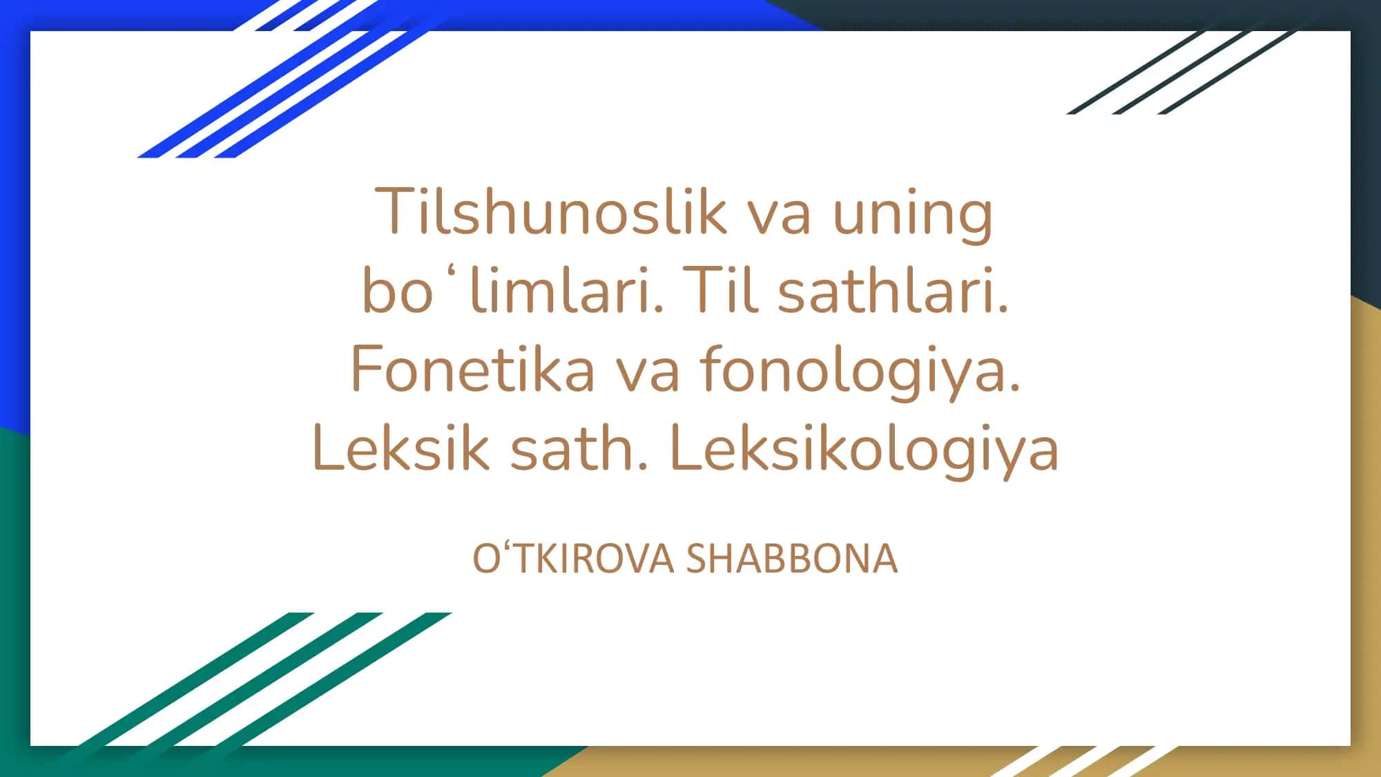 Tilshunoslik va uning boʻlimlari