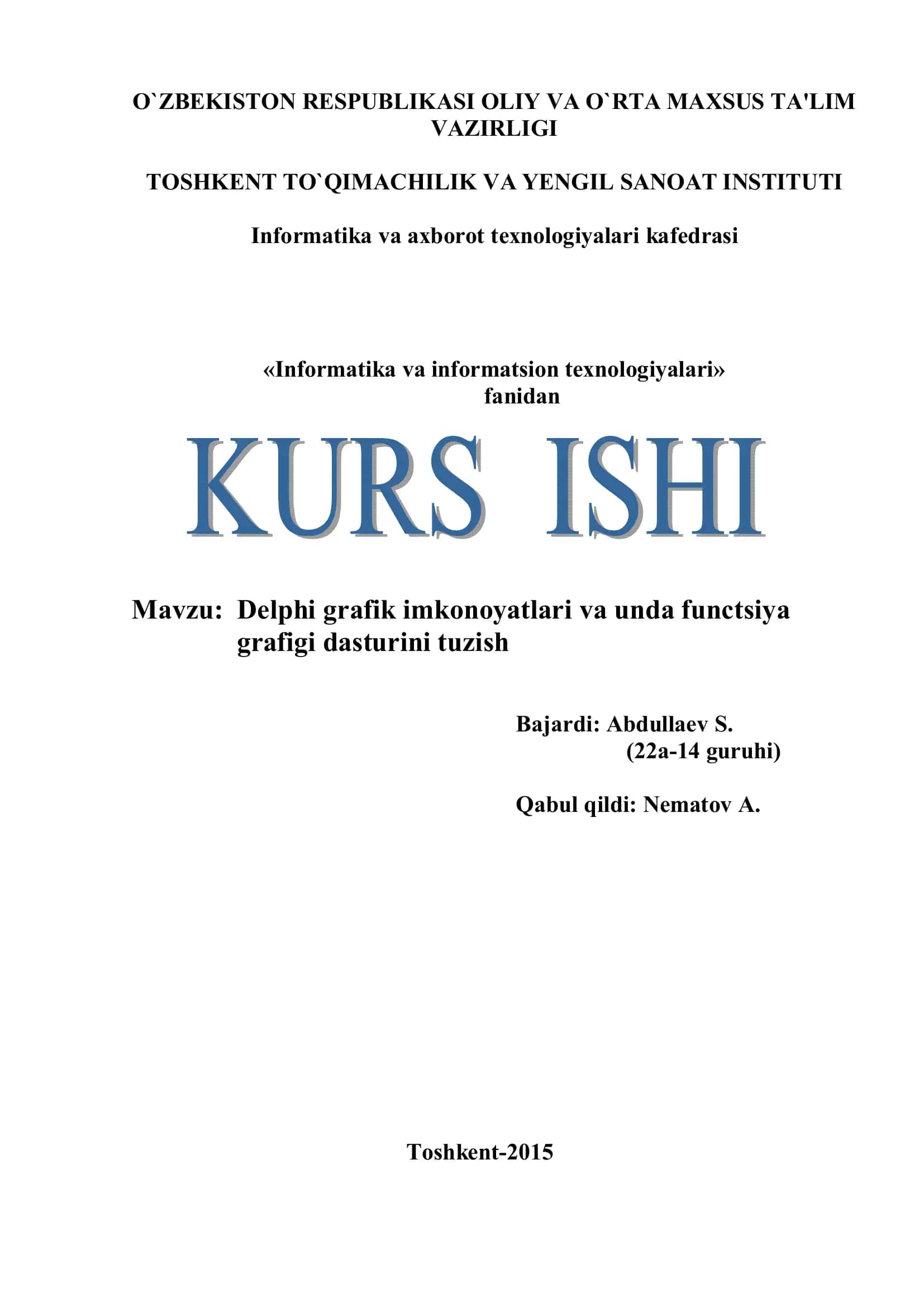 Delphi grafik imkonoyatlari va unda functsiya grafigi dasturini tuzish