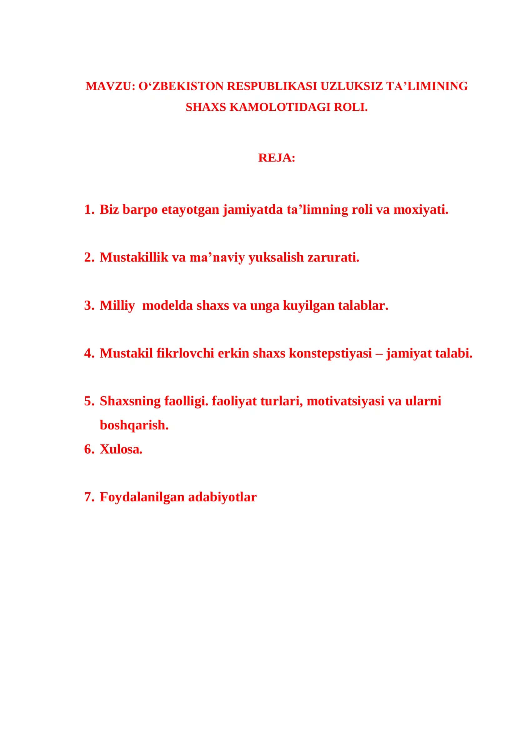 O„ZBEKISTON RESPUBLIKASI UZLUKSIZ TA‟LIMINING SHAXS KAMOLOTIDAGI ROLI