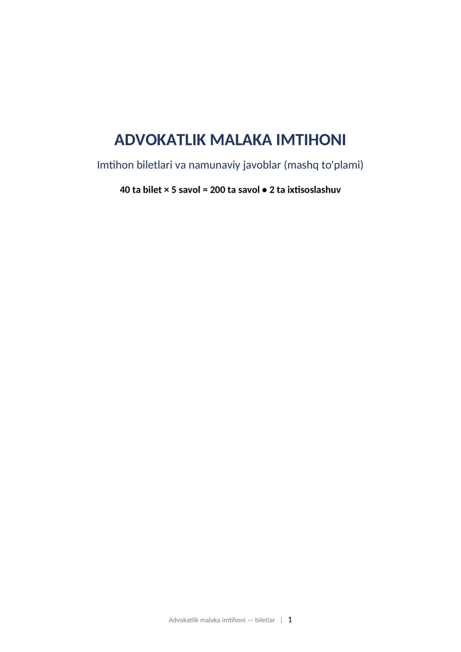 ADVOKATLIK MALAKA IMTIHONI Imtihon biletlari va namunaviy javoblar (mashq to'plami)