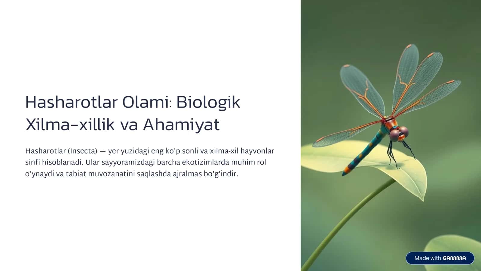 Hasharotlar Olami: Biologik