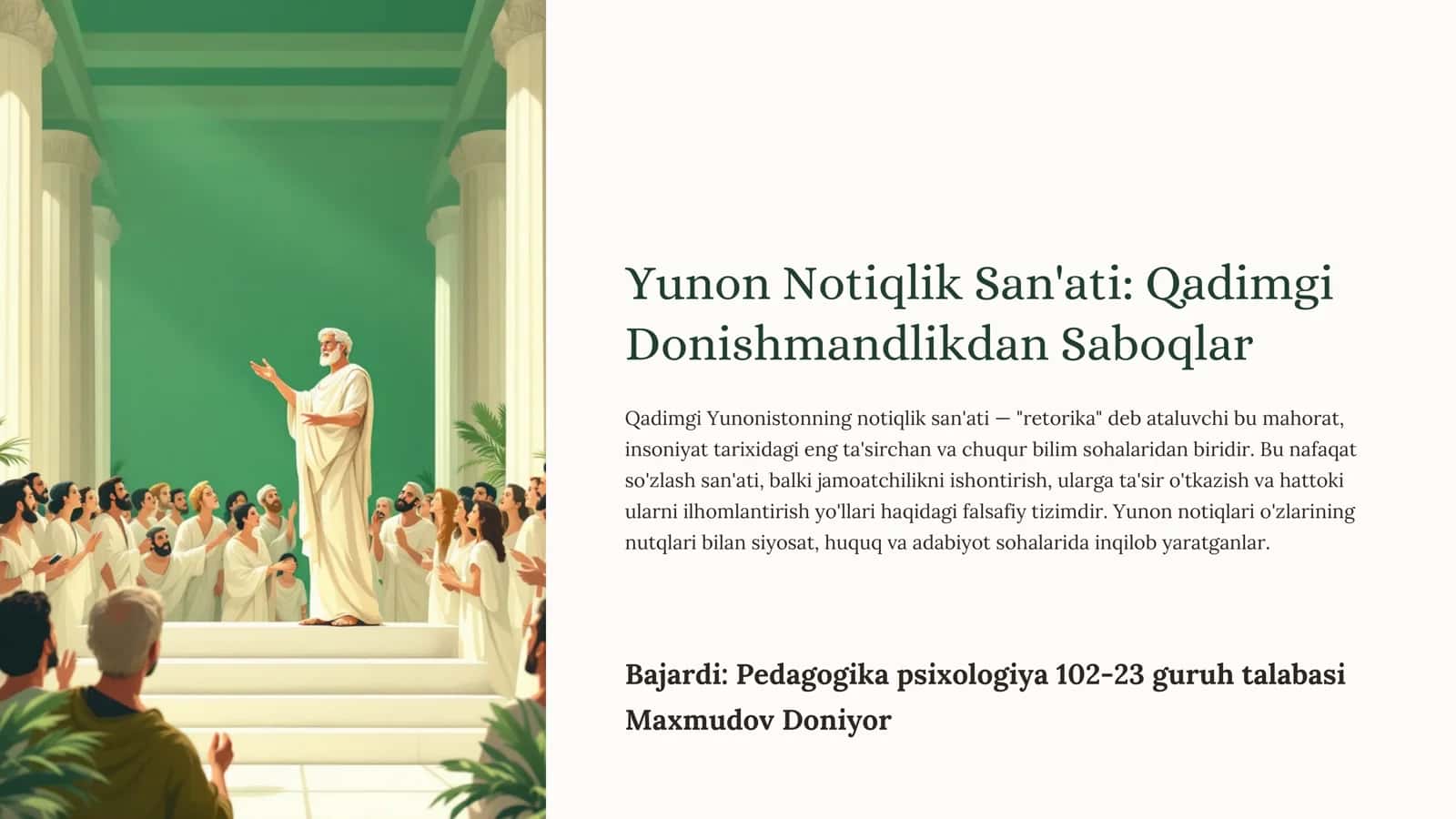 Yunon Notiqlik San'ati: Qadimgi Donishmandlikdan Saboqlar