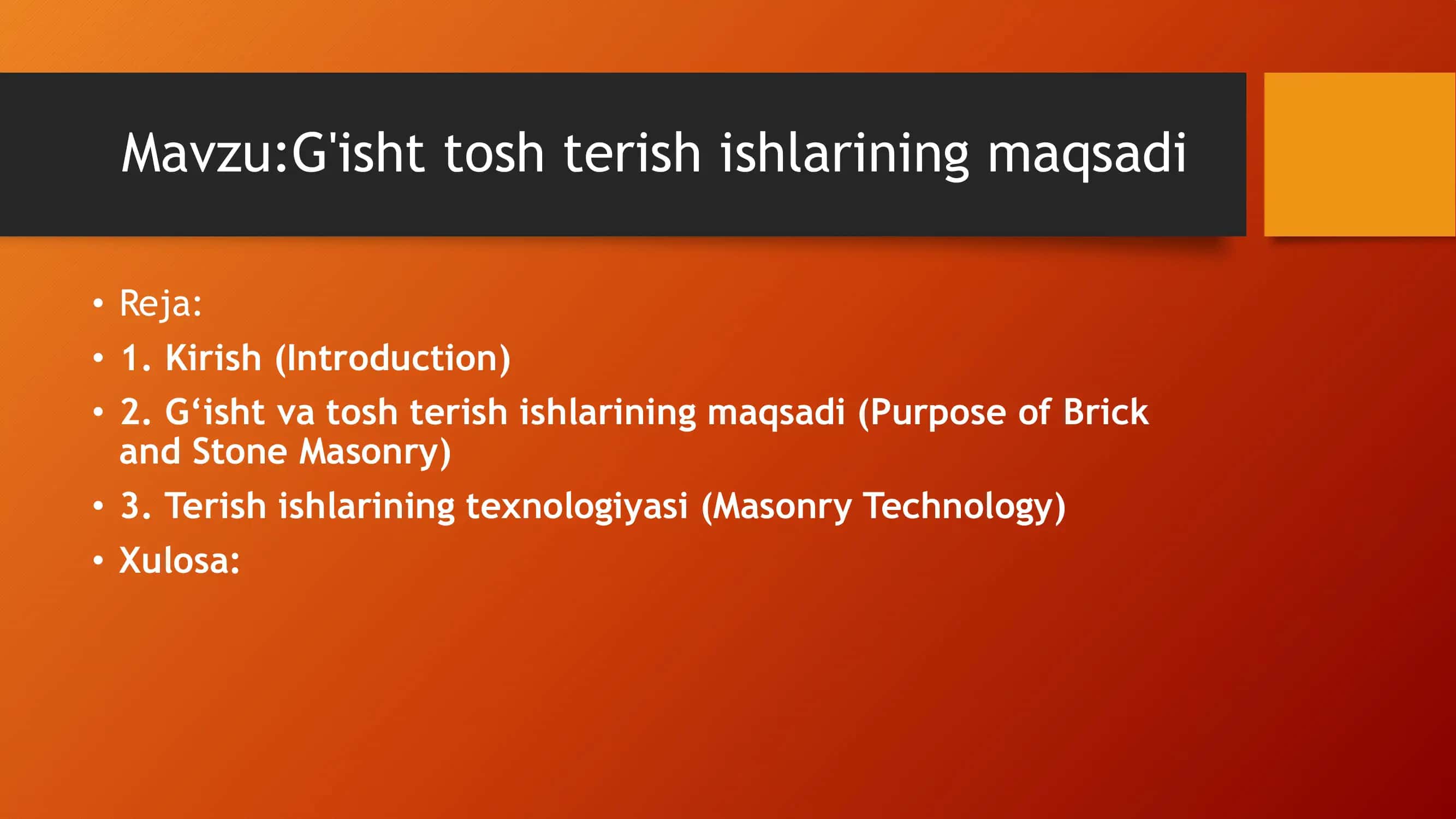 G'isht va tosh terish ishlarining maqsadi