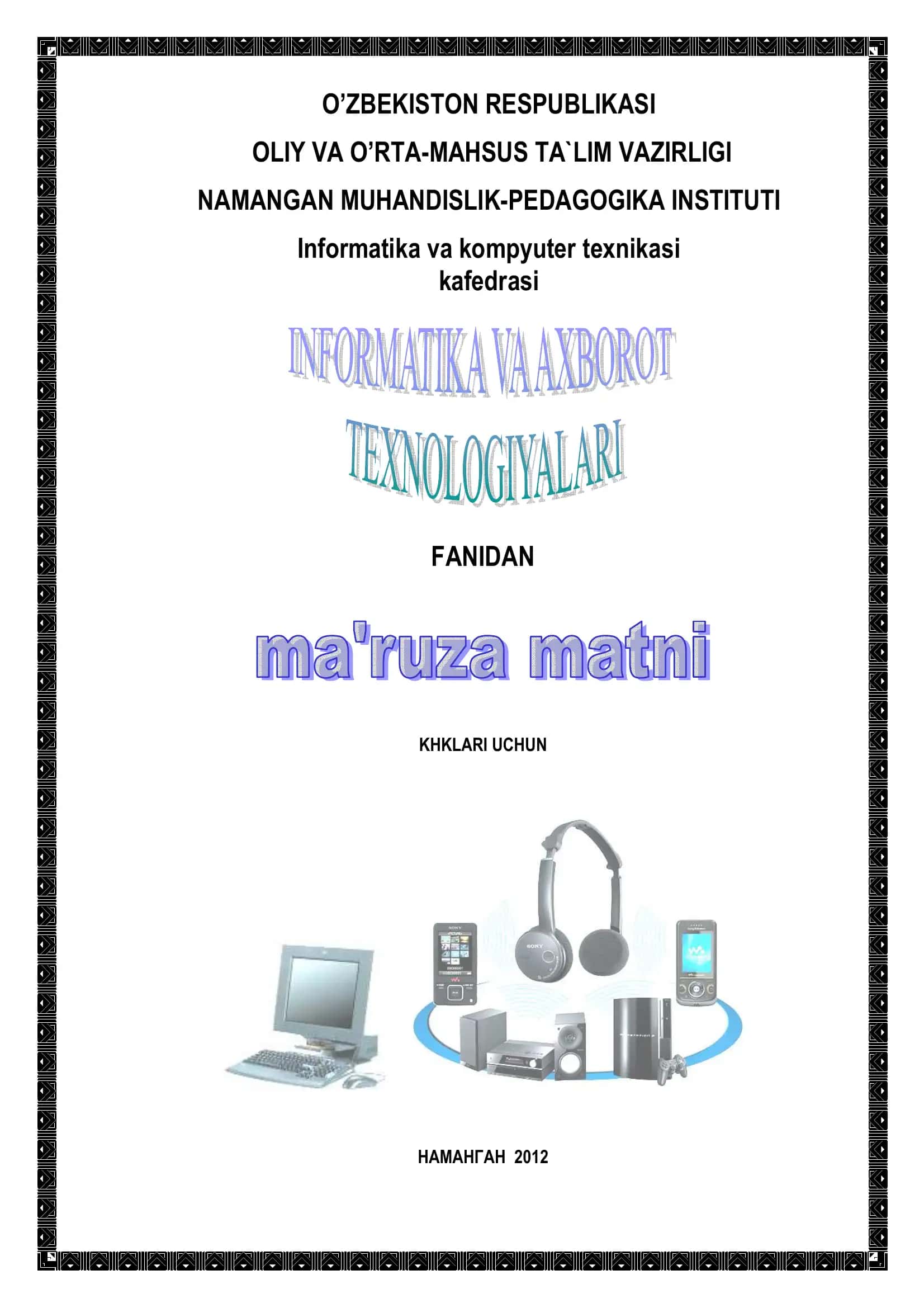 Informatika va kompyuter texnikasi