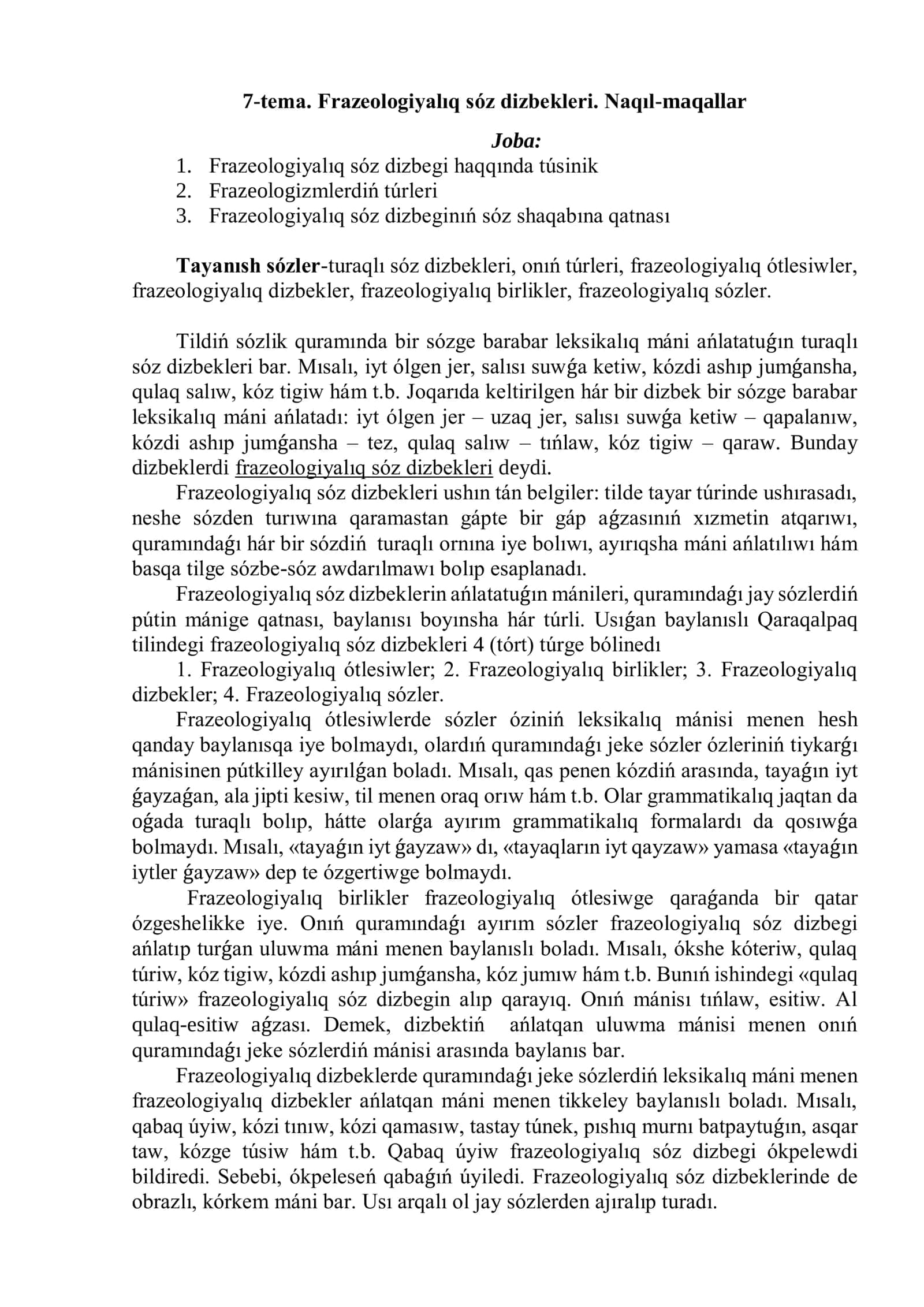 Frazeologiyalıq sóz dizbekleri