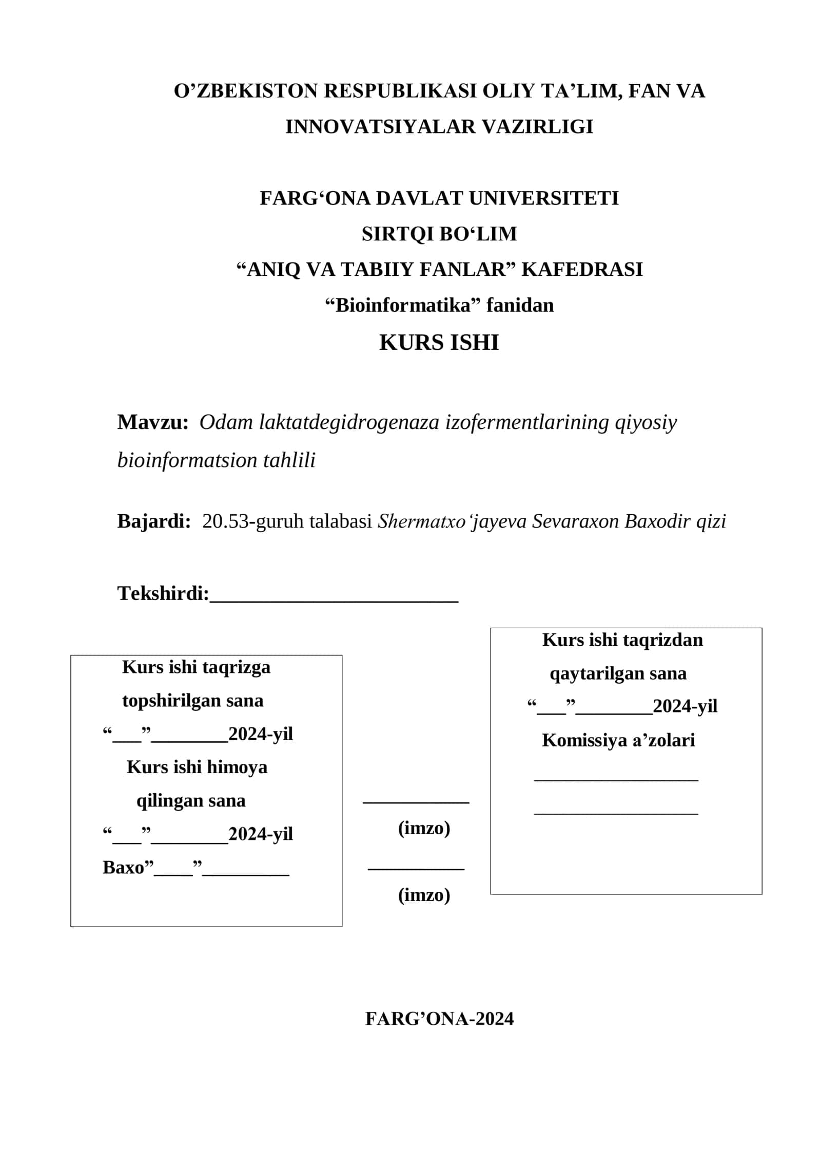 Odam laktatdegidrogenaza izofermentlarining qiyosiy bioinformatsion tahlili