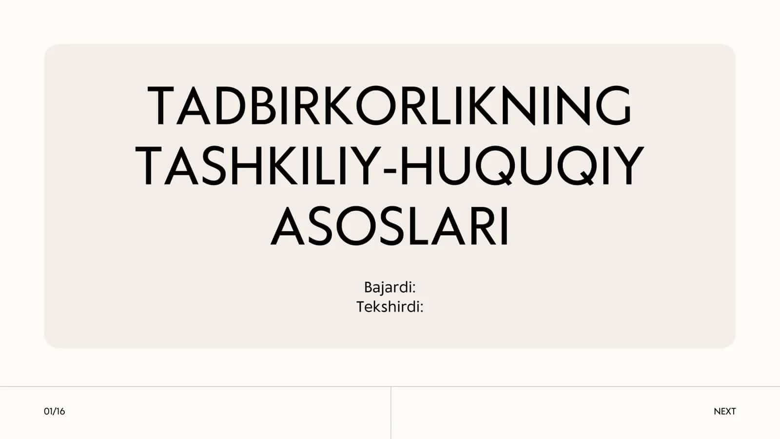 TADBIRKORLIKNING TASHKILIY-HUQUQIY ASOSLARI