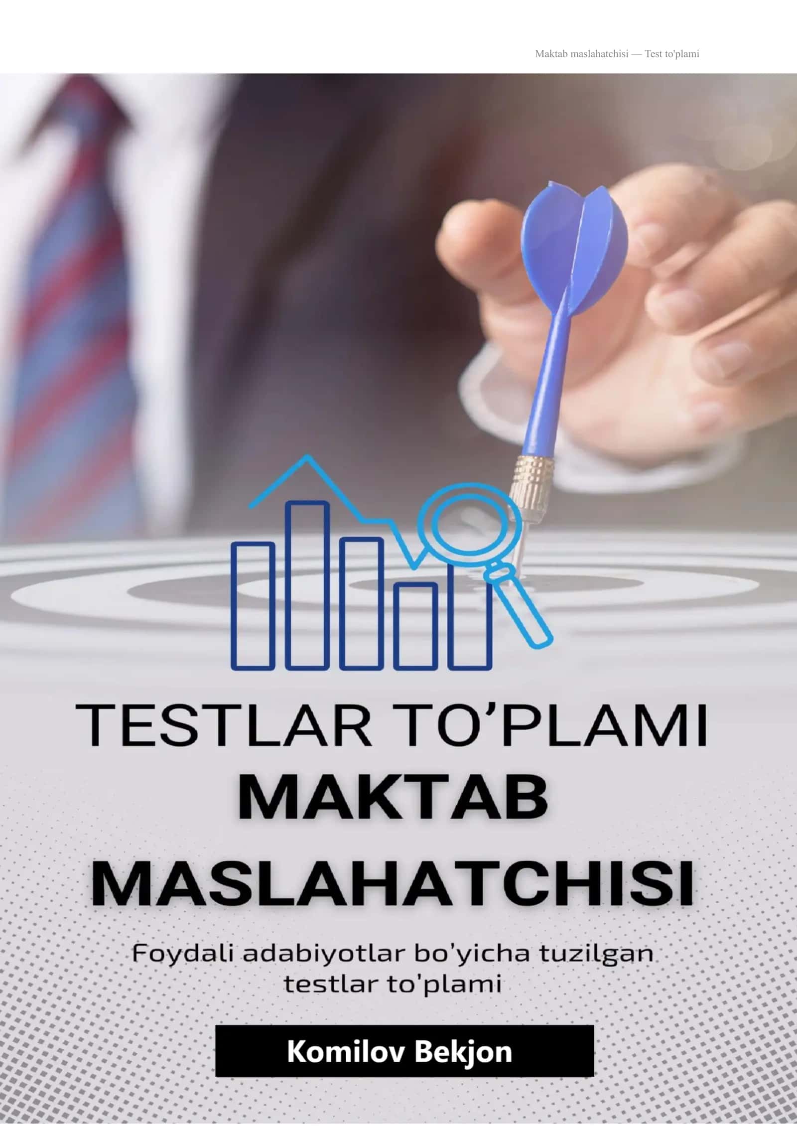Maktab maslahatchisi test toplami
