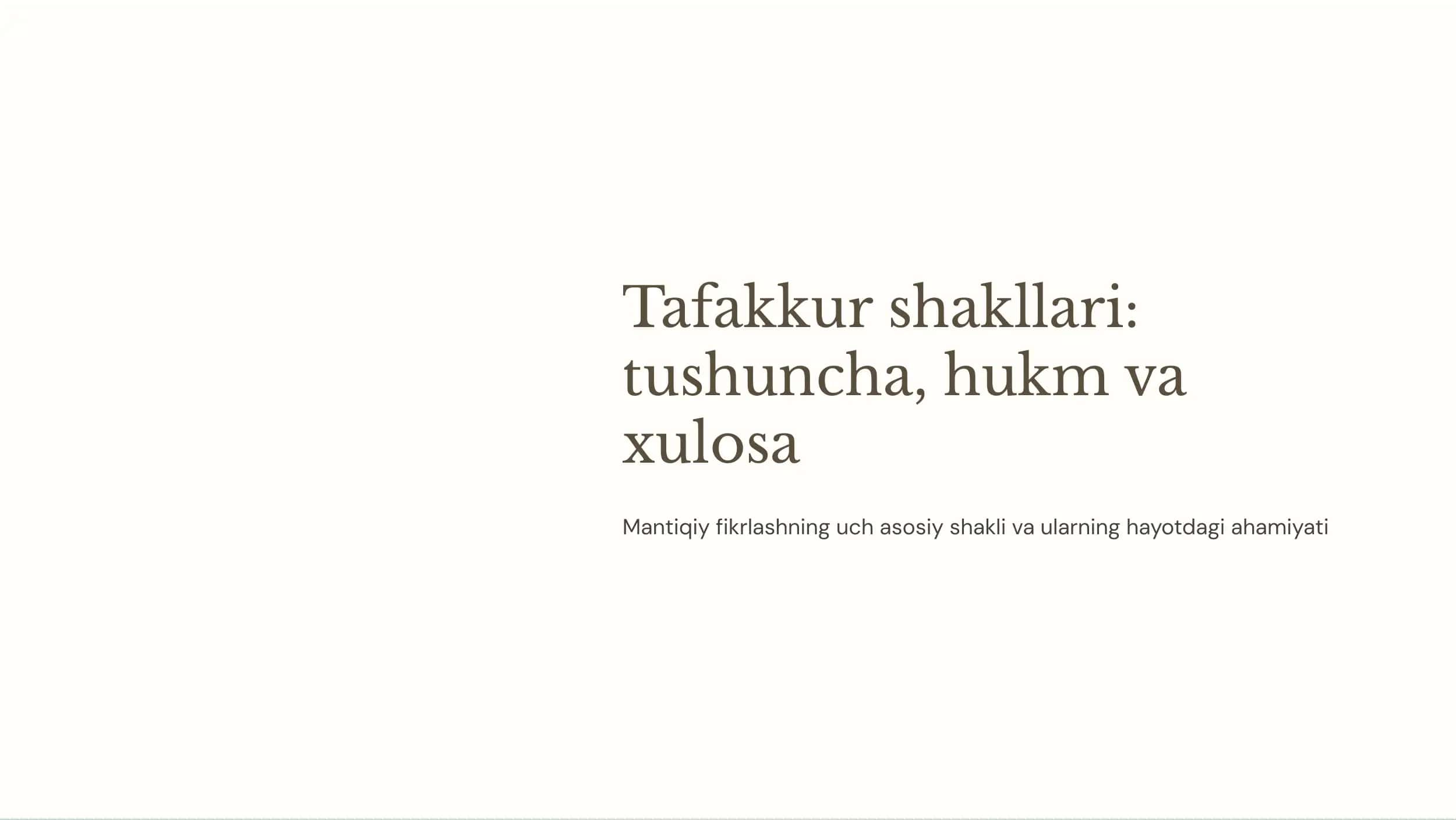 Tafakkur shakllari: tushuncha, hukm va xulosa
