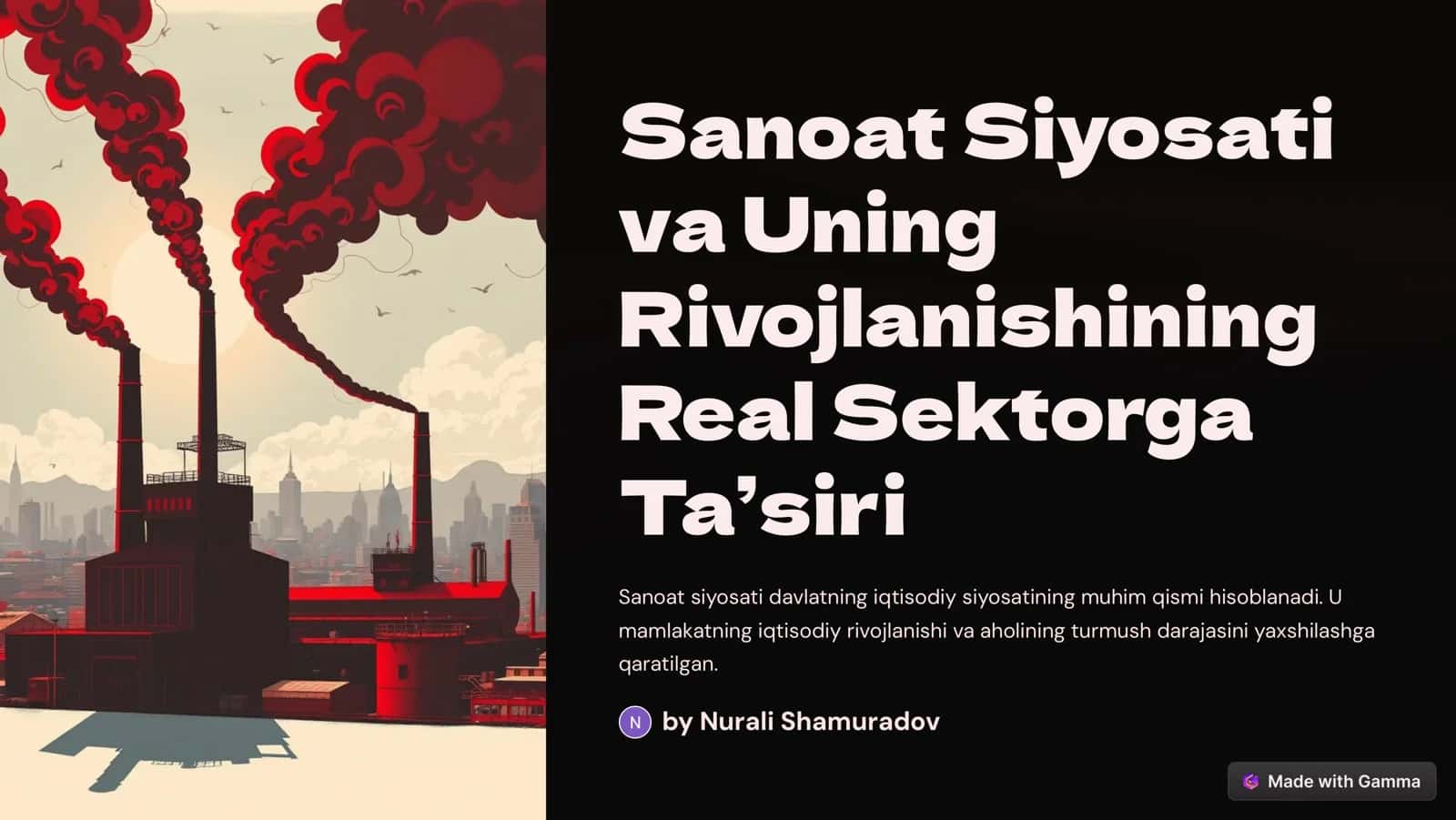Sanoat Siyosati va Uning Rivojlanishining Real Sektorgа Ta’siri