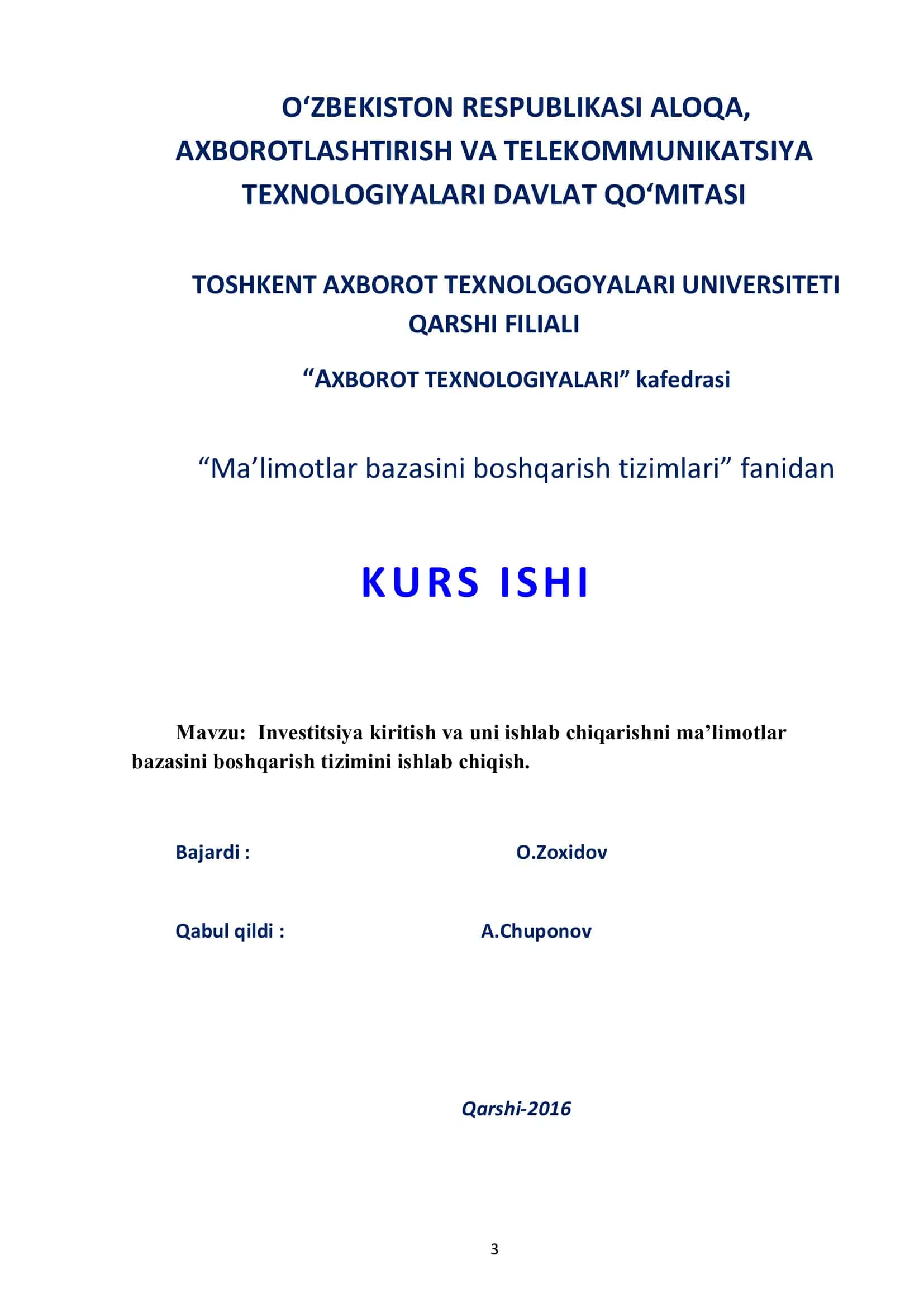 Investitsiya kiritish va uni ishlab chiqarishni ma’limotlar bazasini boshqarish tizimini ishlab chiqish