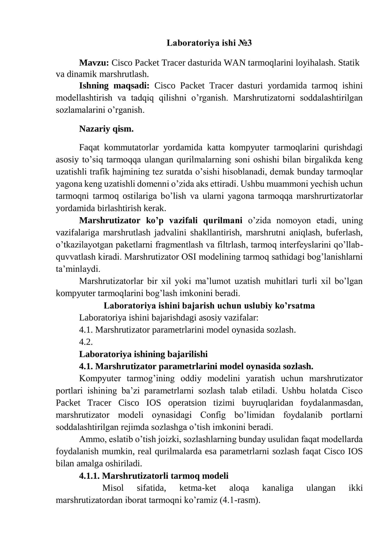 Cisco Packet Tracer dasturida WAN tarmoqlarini loyihalash. Statik  va dinamik marshrutlash.