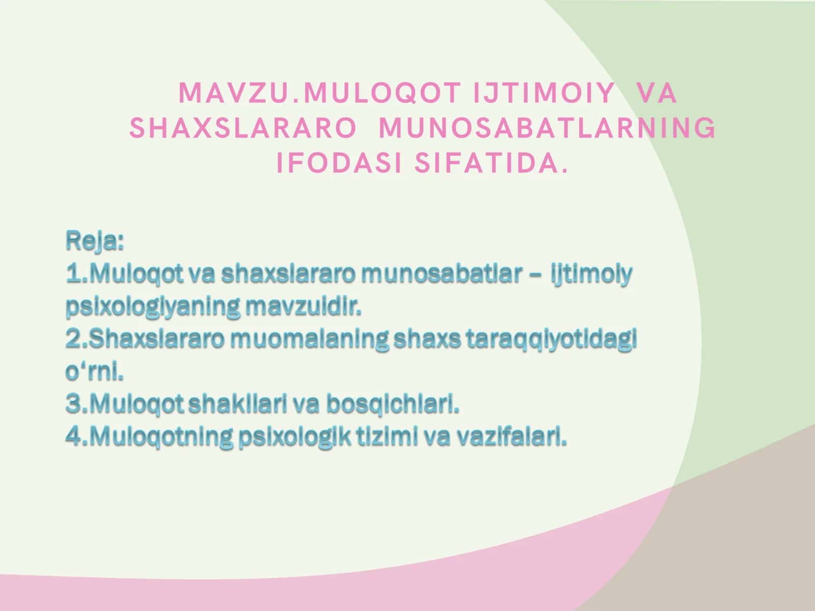 MULOQOT IJTIMOIY VA SHAXSLARARO MUNOSABATLARNING IFODASI SIFATIDA