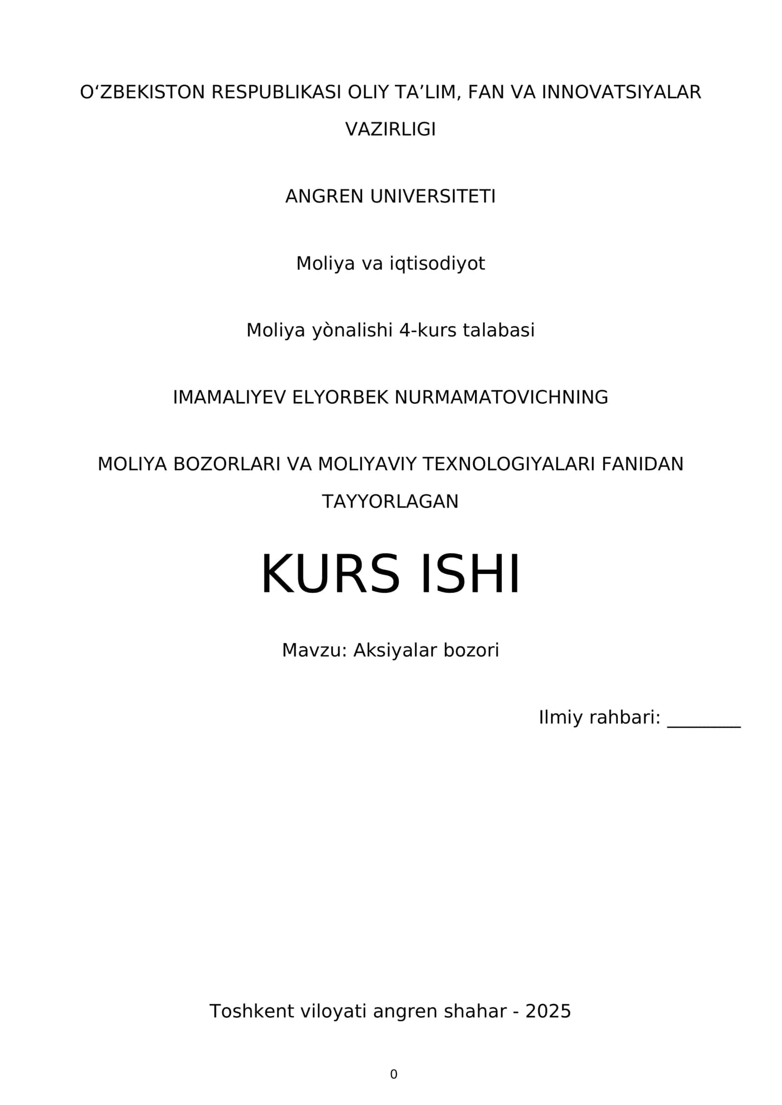 Moliya bozorlari va moliyaviy texnologiyalari fanidantayyorlagan