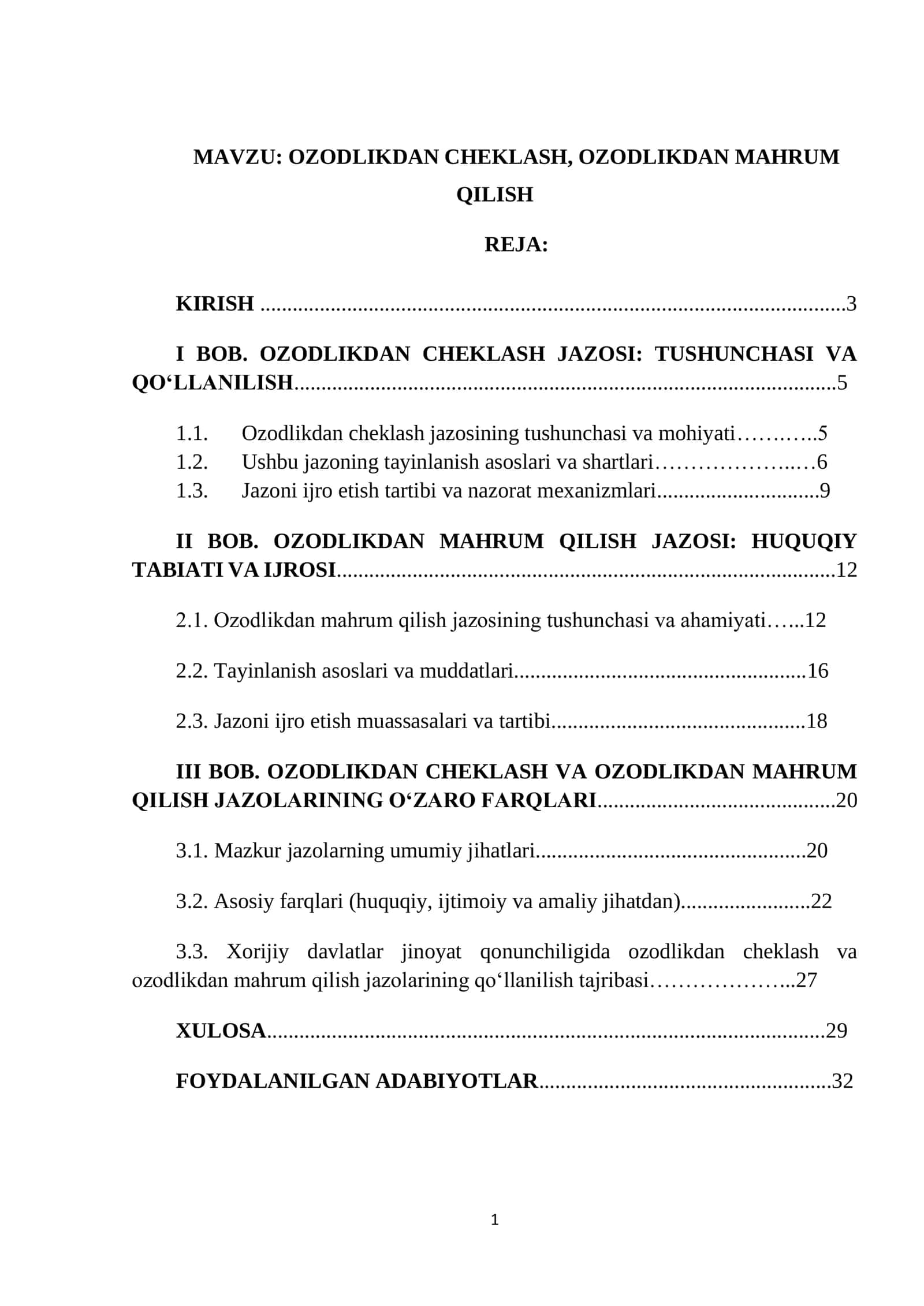 Jinoyat huquqi. Ozodlikni cheklash, ozodlikdan mahrum qilish kurs ishi.