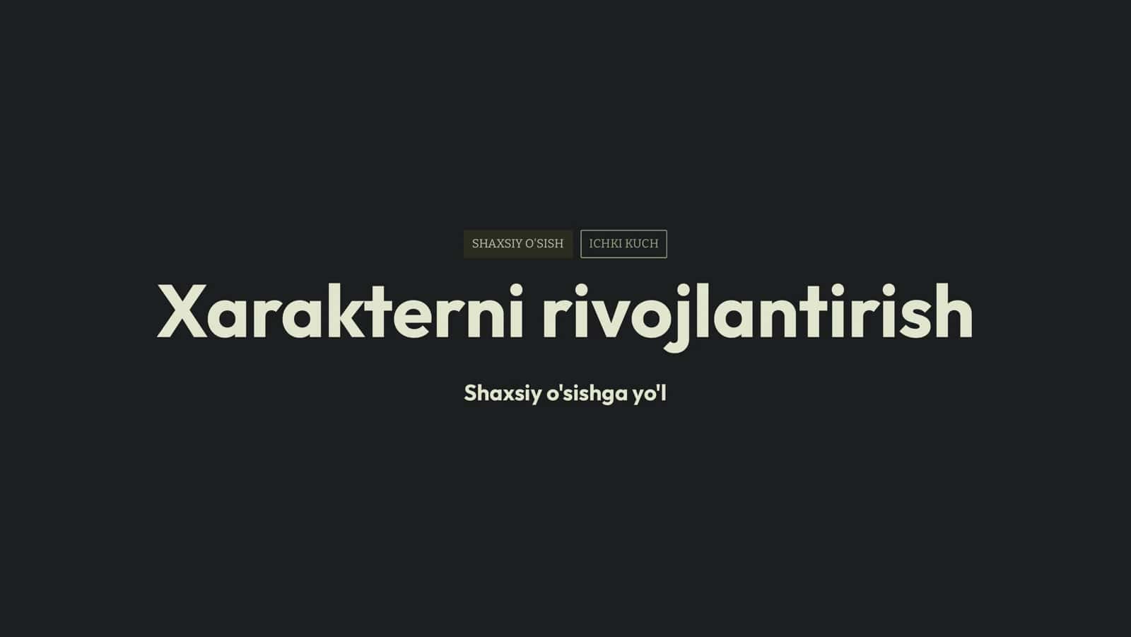 Xarakterni  rivojlantirish