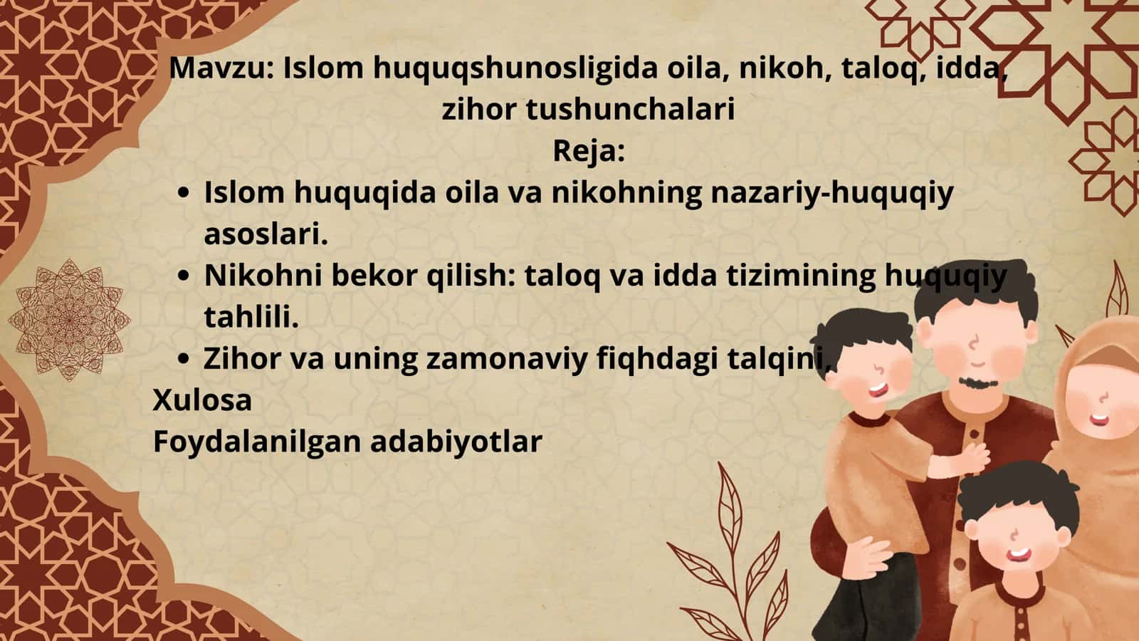 Islom huquqshunosligida oila, nikoh, taloq, idda, zihor tushunchalari