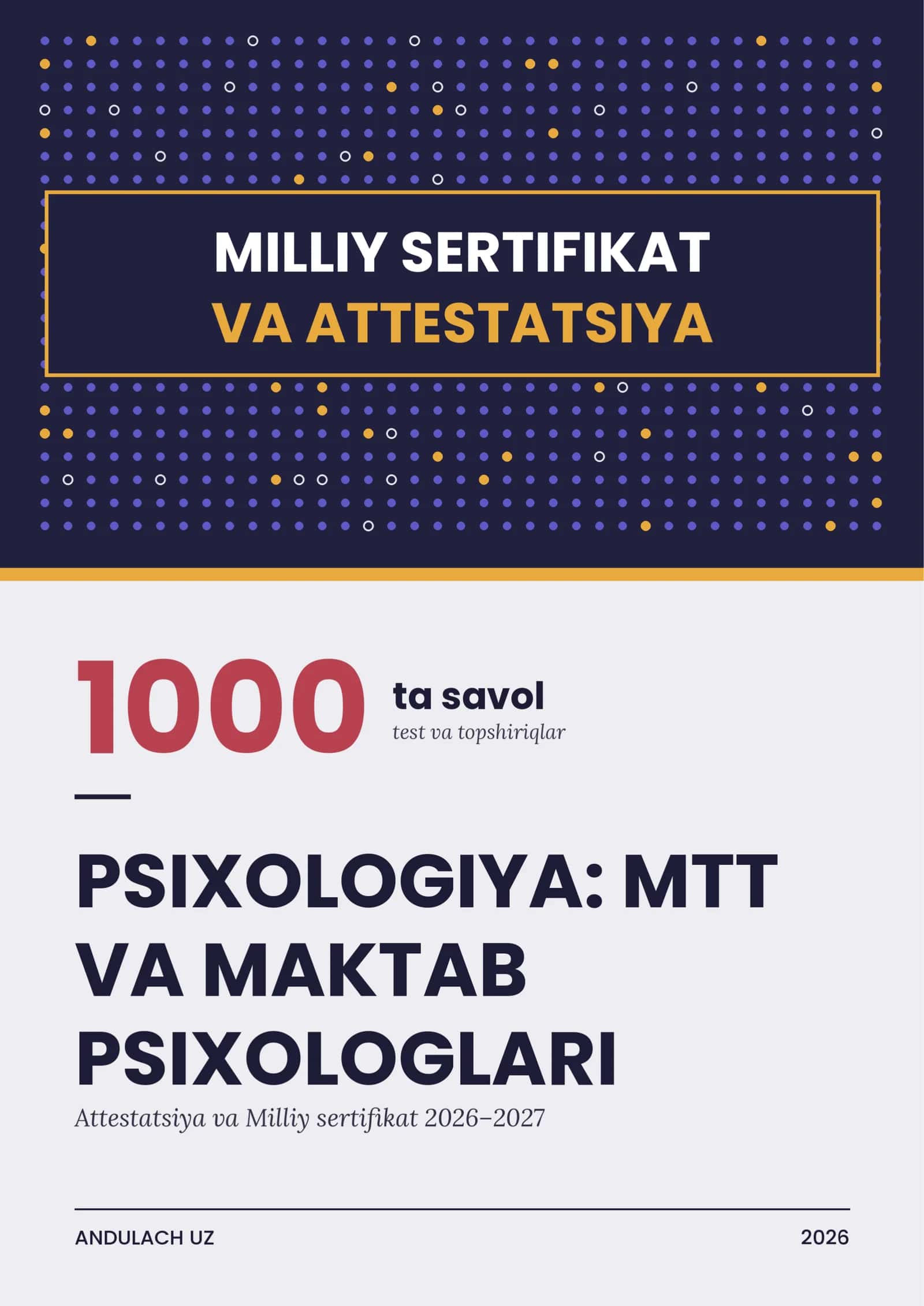 Psixologiya MTT maktab psixologlari milliy attestatsiya test va savollari. 1000 ta