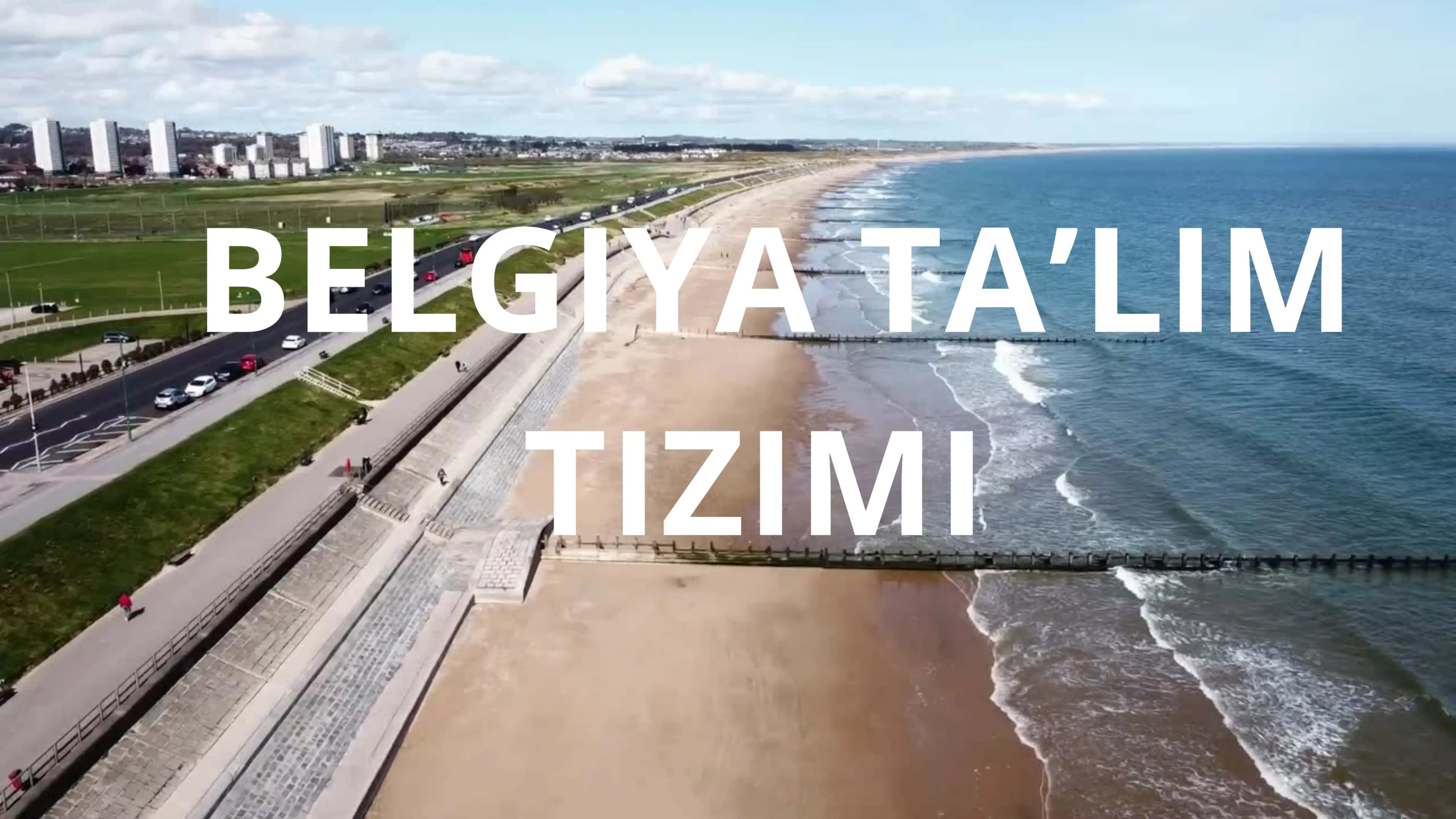 BELGIYA TAʼLIM TIZIMI