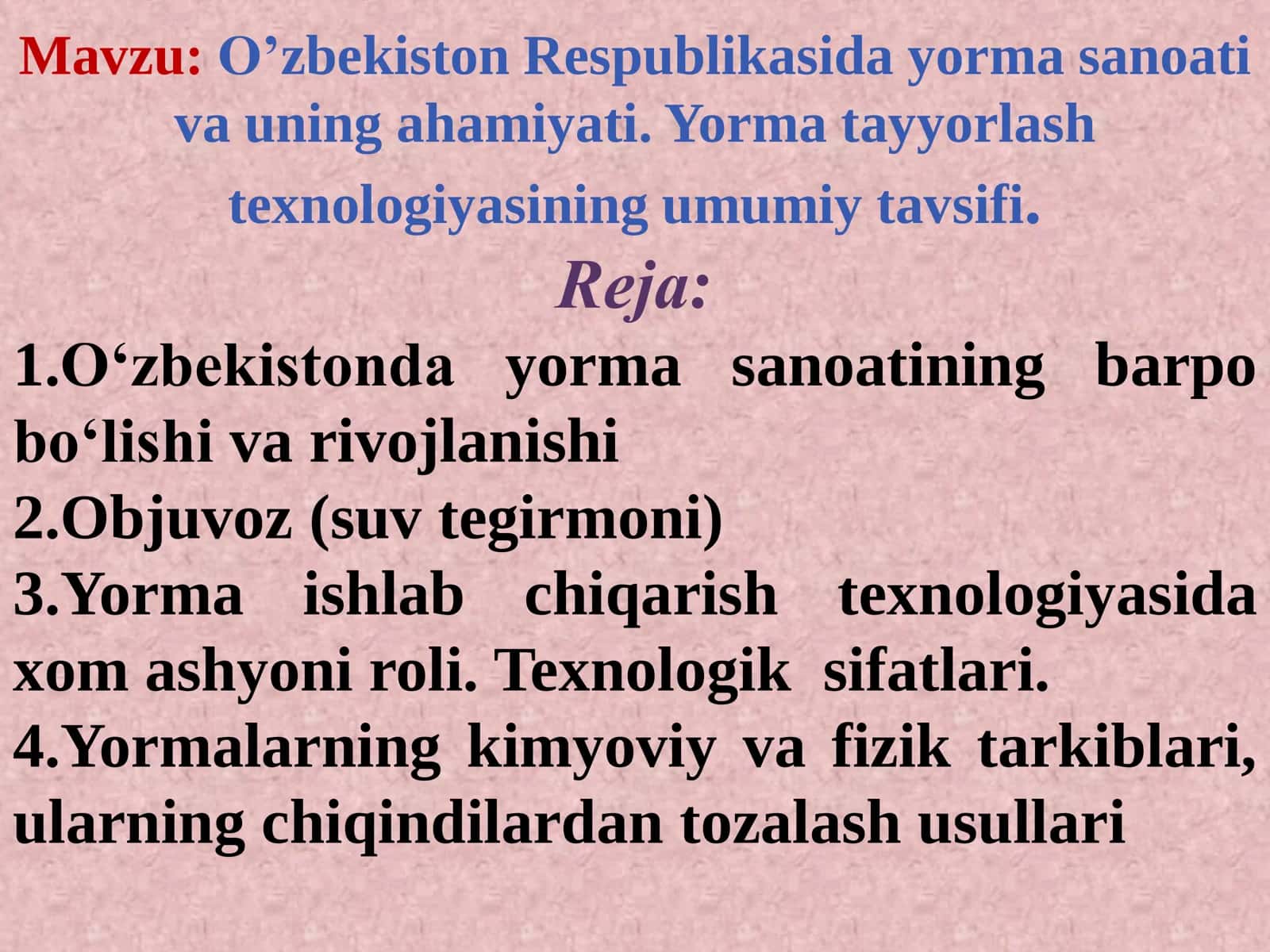 O’zbekiston Respublikasida yorma sanoati va uning ahamiyati